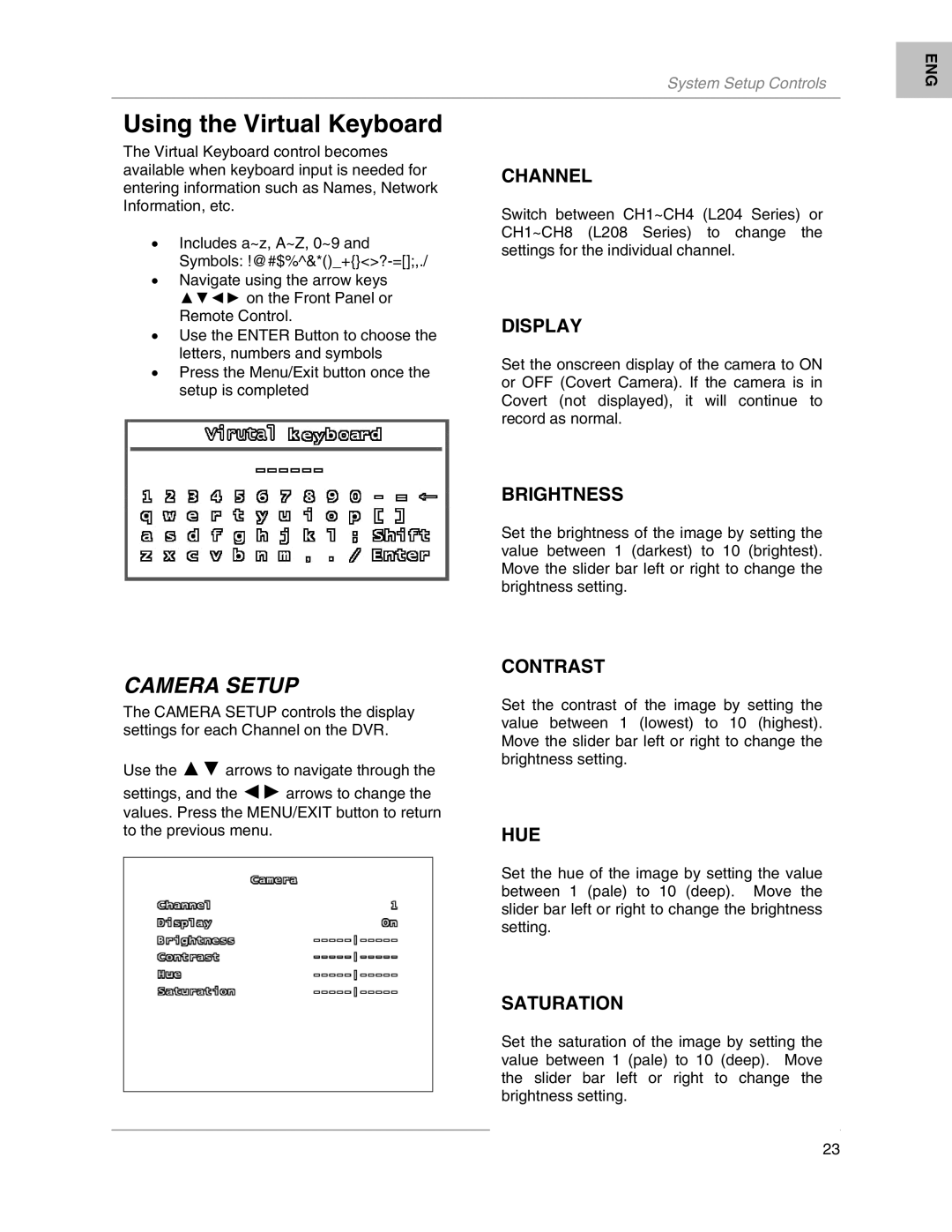 LOREX Technology L204, L208 instruction manual Using the Virtual Keyboard, Camera Setup 