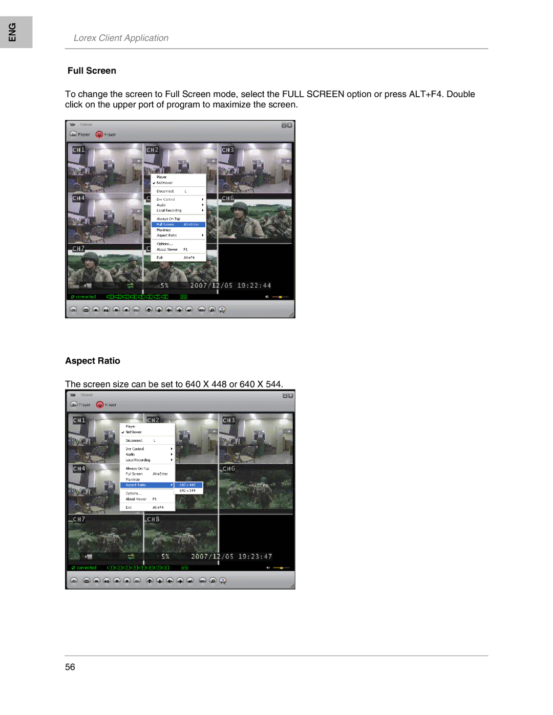 LOREX Technology L208, L204 instruction manual Screen size can be set to 640 X 448 or 640 X 