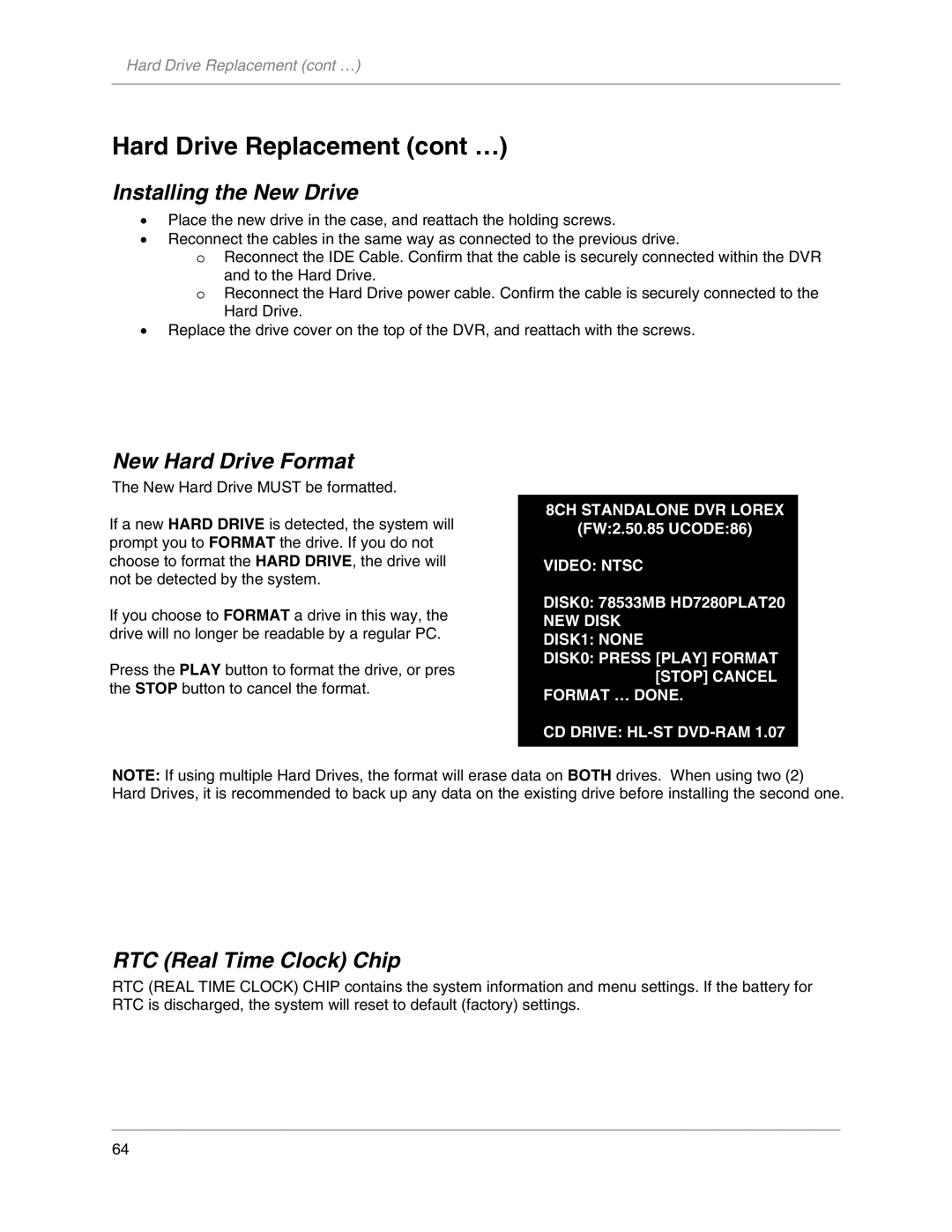 LOREX Technology L208, L204 Hard Drive Replacement cont …, Installing the New Drive, New Hard Drive Format 