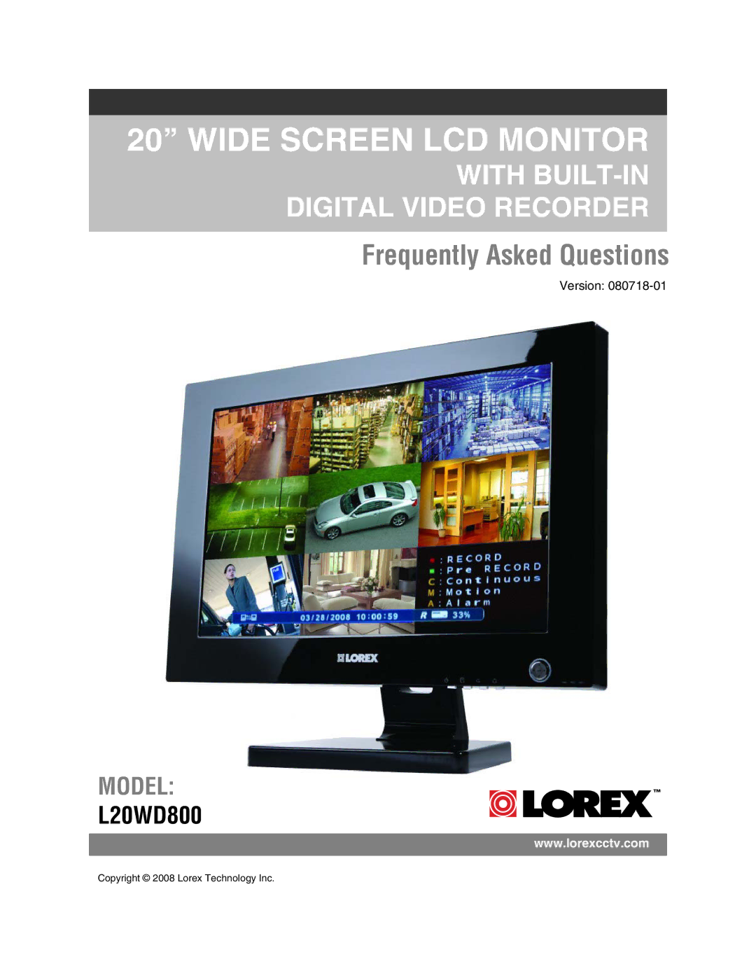 LOREX Technology L20WD800 manual 20’’ Wide Screen LCD Monitor 