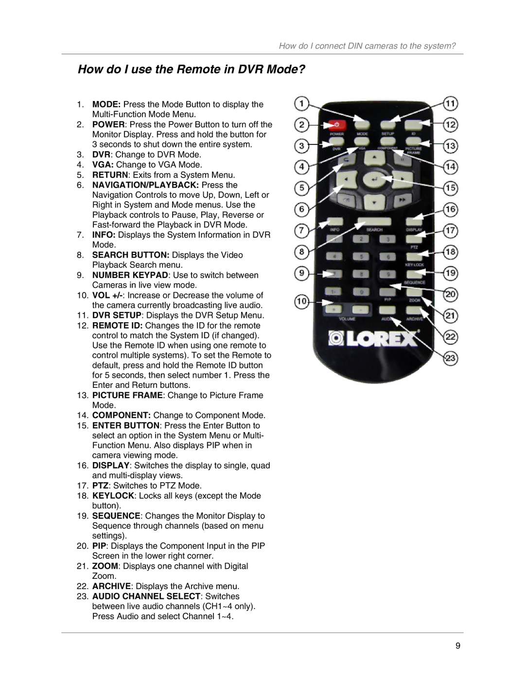 LOREX Technology L20WD800 manual How do I use the Remote in DVR Mode? 