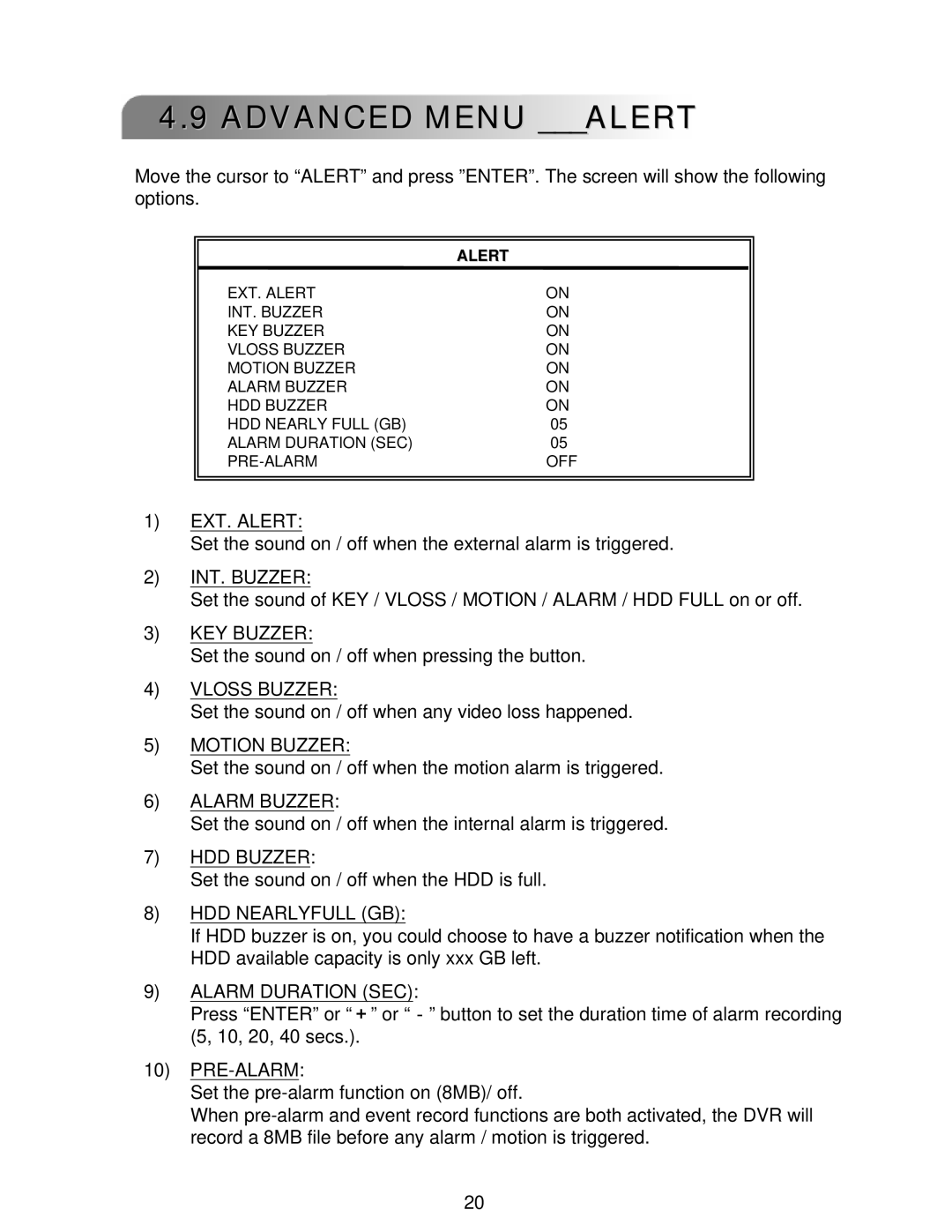 LOREX Technology L224 Series instruction manual Advanced Menu Alert 