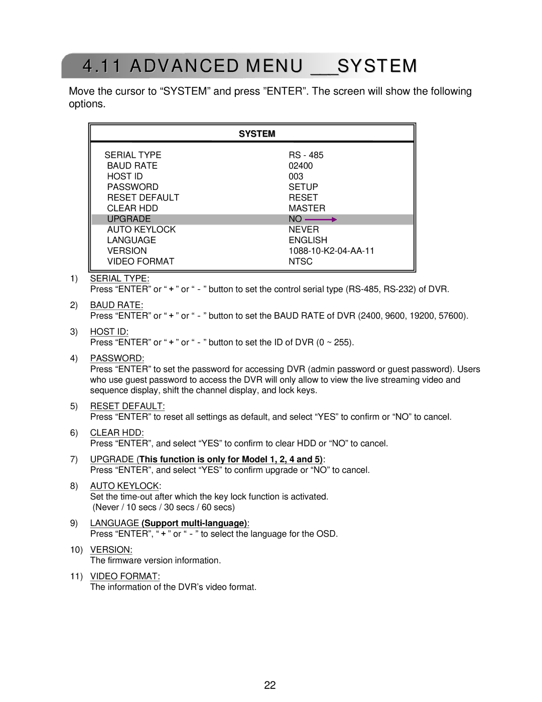 LOREX Technology L224 Series instruction manual Advanced Menu System, Upgrade This function is only for Model 1, 2, 4 