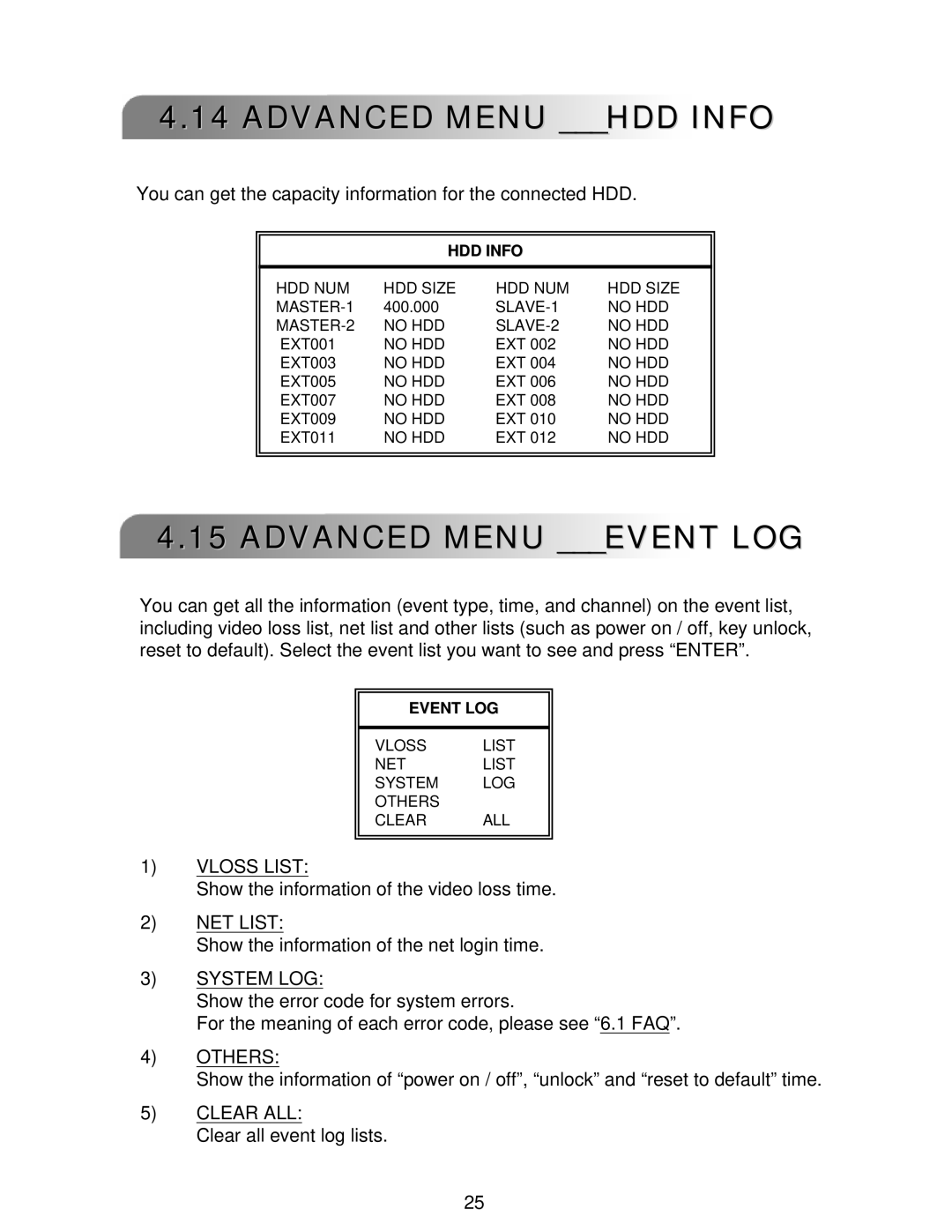 LOREX Technology L224 Series instruction manual Advanced Menu HDD Info, Advanced Menu Event LOG 