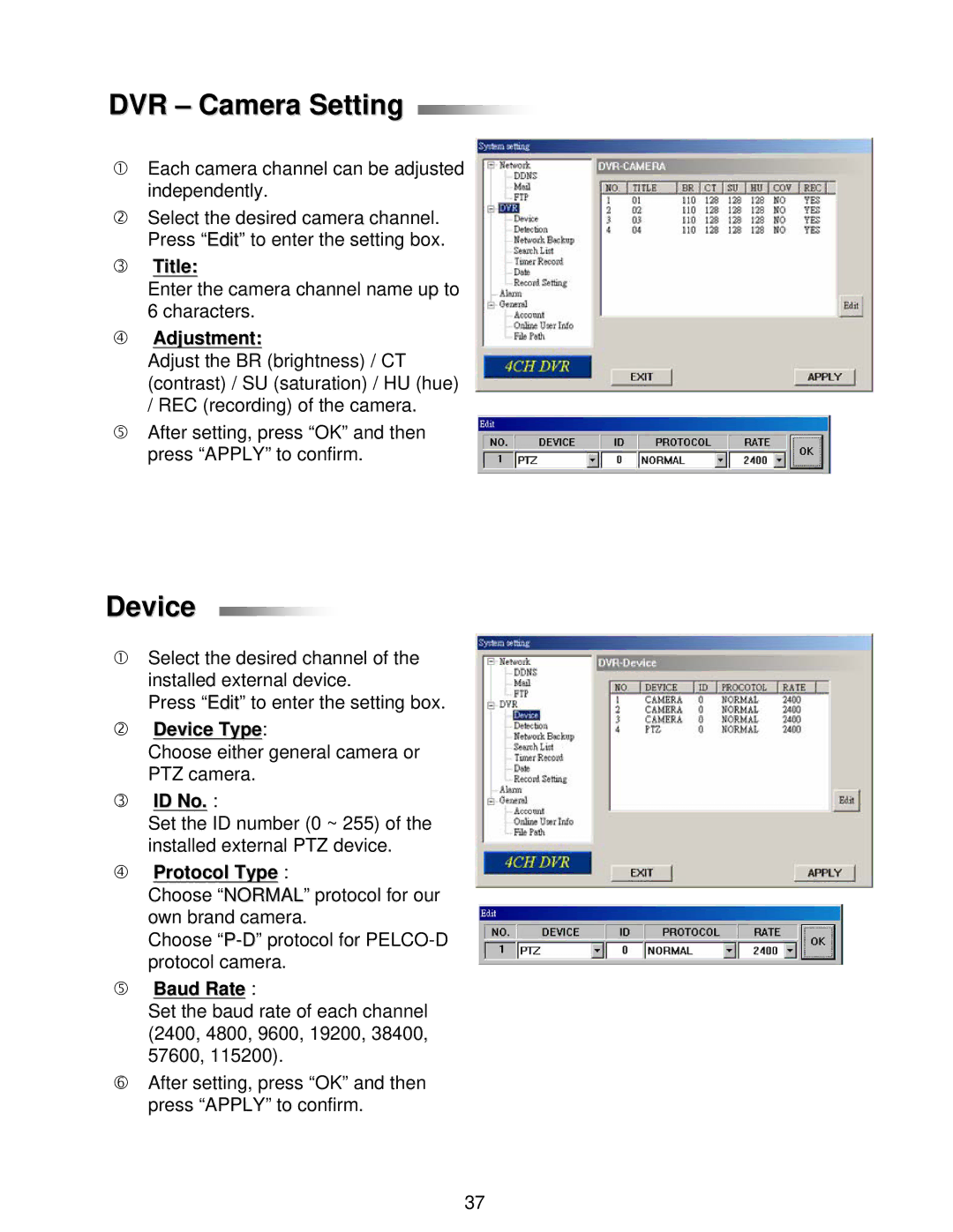 LOREX Technology L224 Series instruction manual DVR Camera Setting, Device 