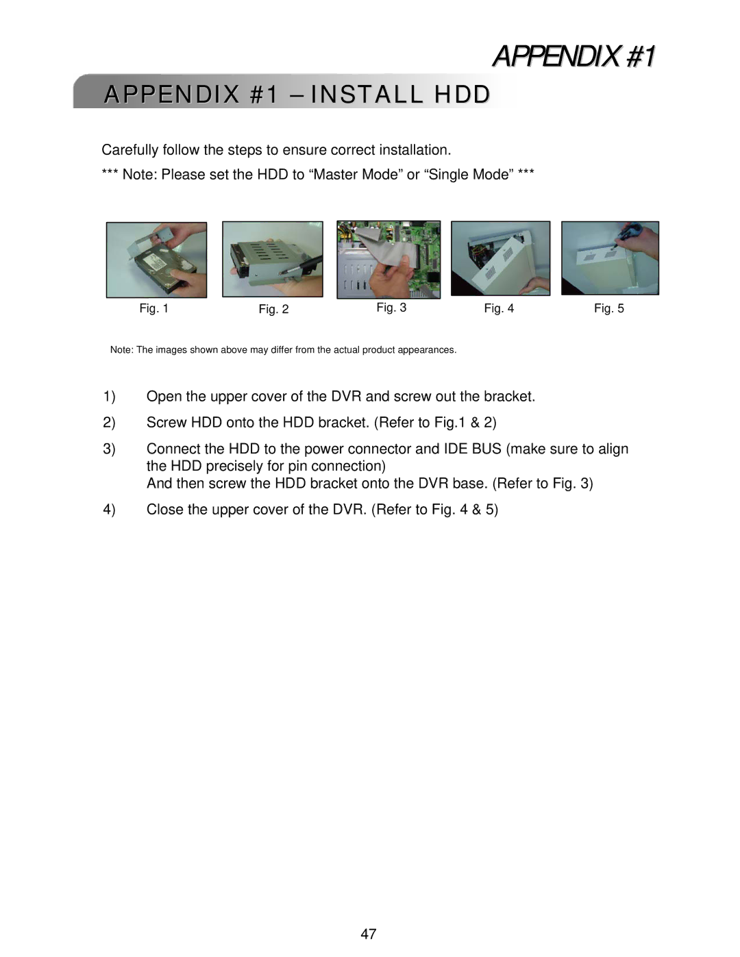 LOREX Technology L224 Series instruction manual Appendix #1 Install HDD 