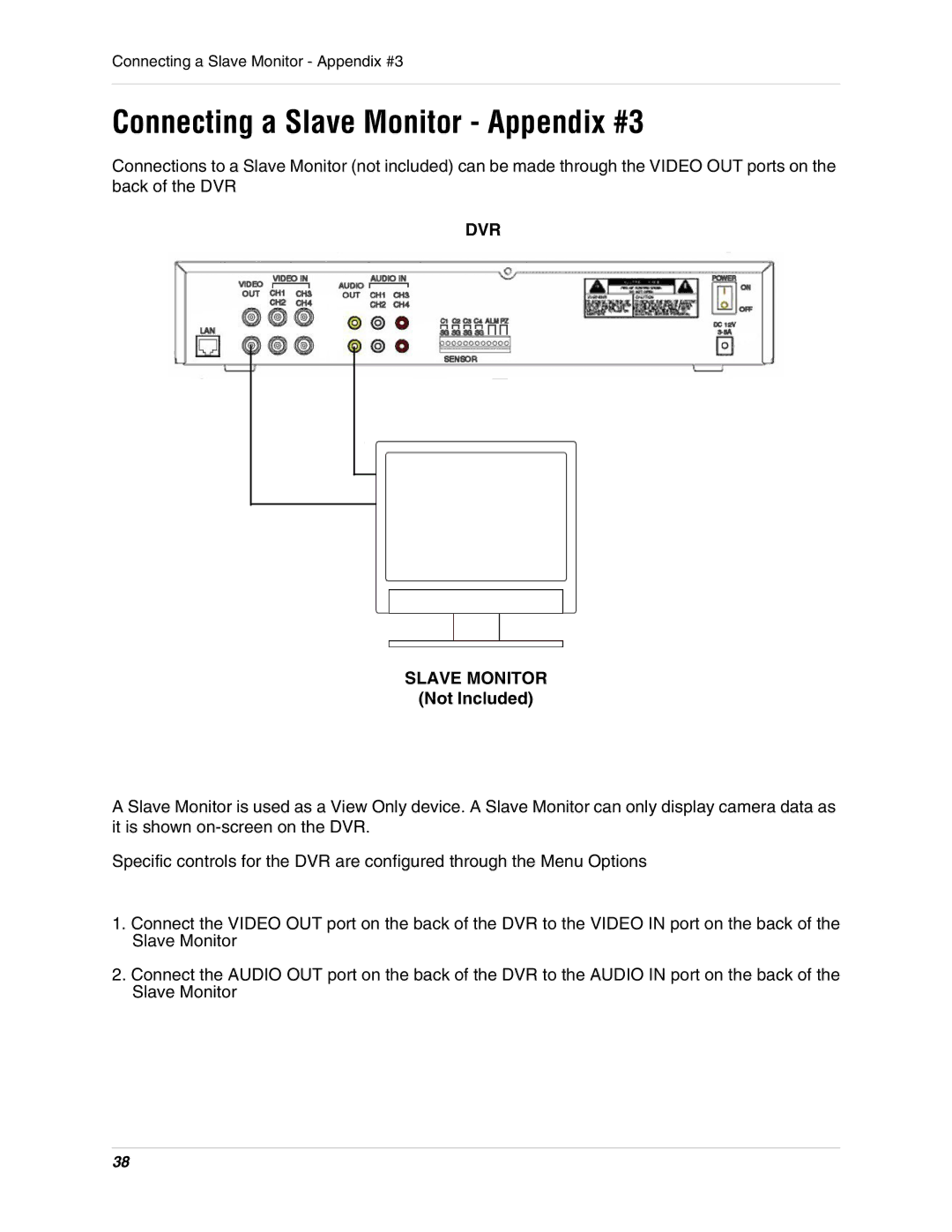 LOREX Technology L284161 instruction manual Connecting a Slave Monitor Appendix #3, DVR Slave Monitor 