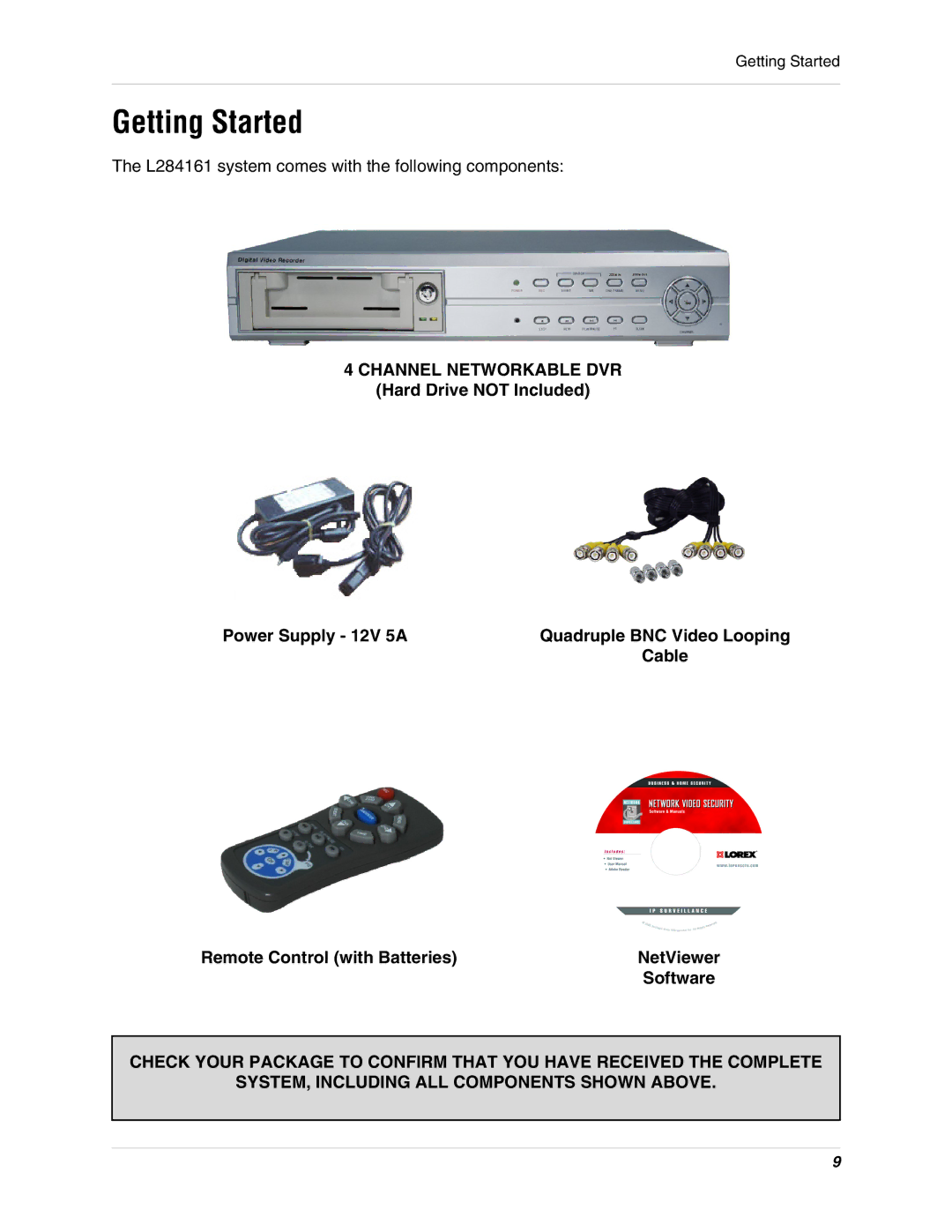 LOREX Technology L284161 Getting Started, Channel Networkable DVR, Hard Drive not Included Power Supply 12V 5A 