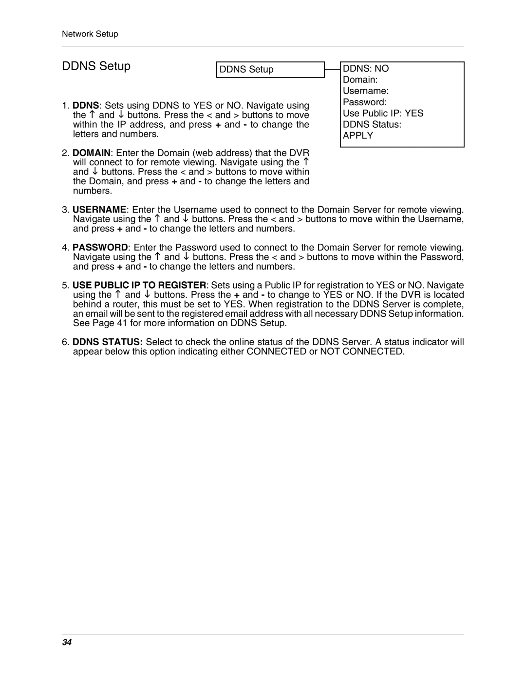 LOREX Technology L3104 instruction manual Ddns Setup, Ddns no 