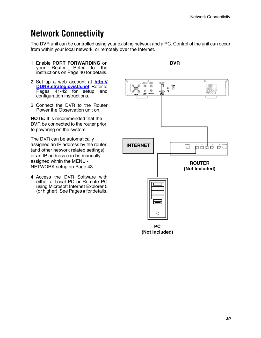 LOREX Technology L3104 instruction manual Network Connectivity, Not Included 