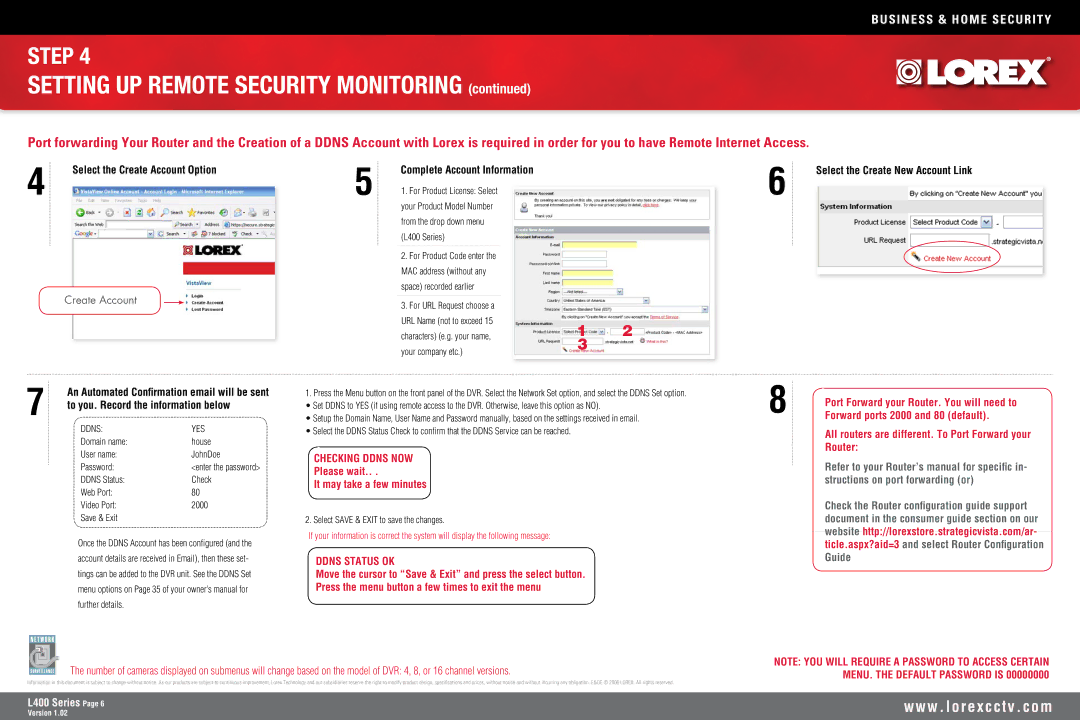 LOREX Technology L400 owner manual Setting UP Remote Security Monitoring, Checking Ddns NOW, Ddns Status OK 