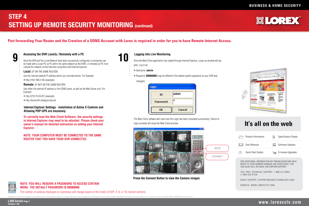 LOREX Technology L400 owner manual Press the Connect Button to view the Camera images, Pear. Log in as 