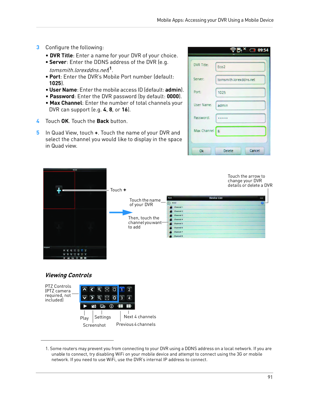 LOREX Technology LH010 ECO BLACKBOX SERIES instruction manual Viewing Controls 