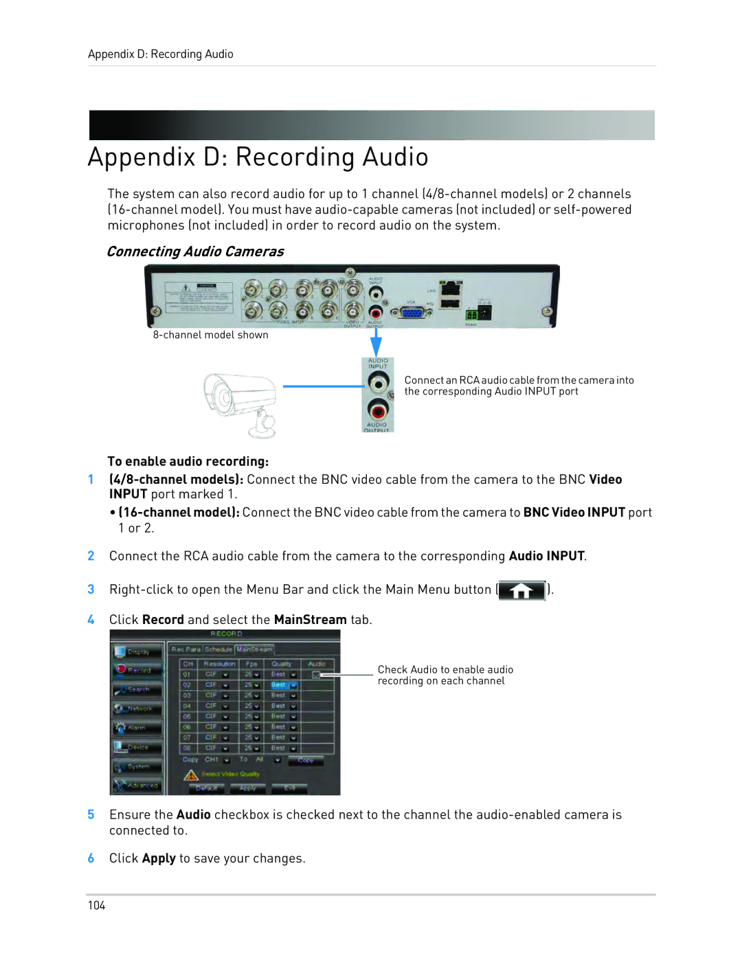 LOREX Technology LH010 ECO BLACKBOX SERIES instruction manual Appendix D Recording Audio, Connecting Audio Cameras 