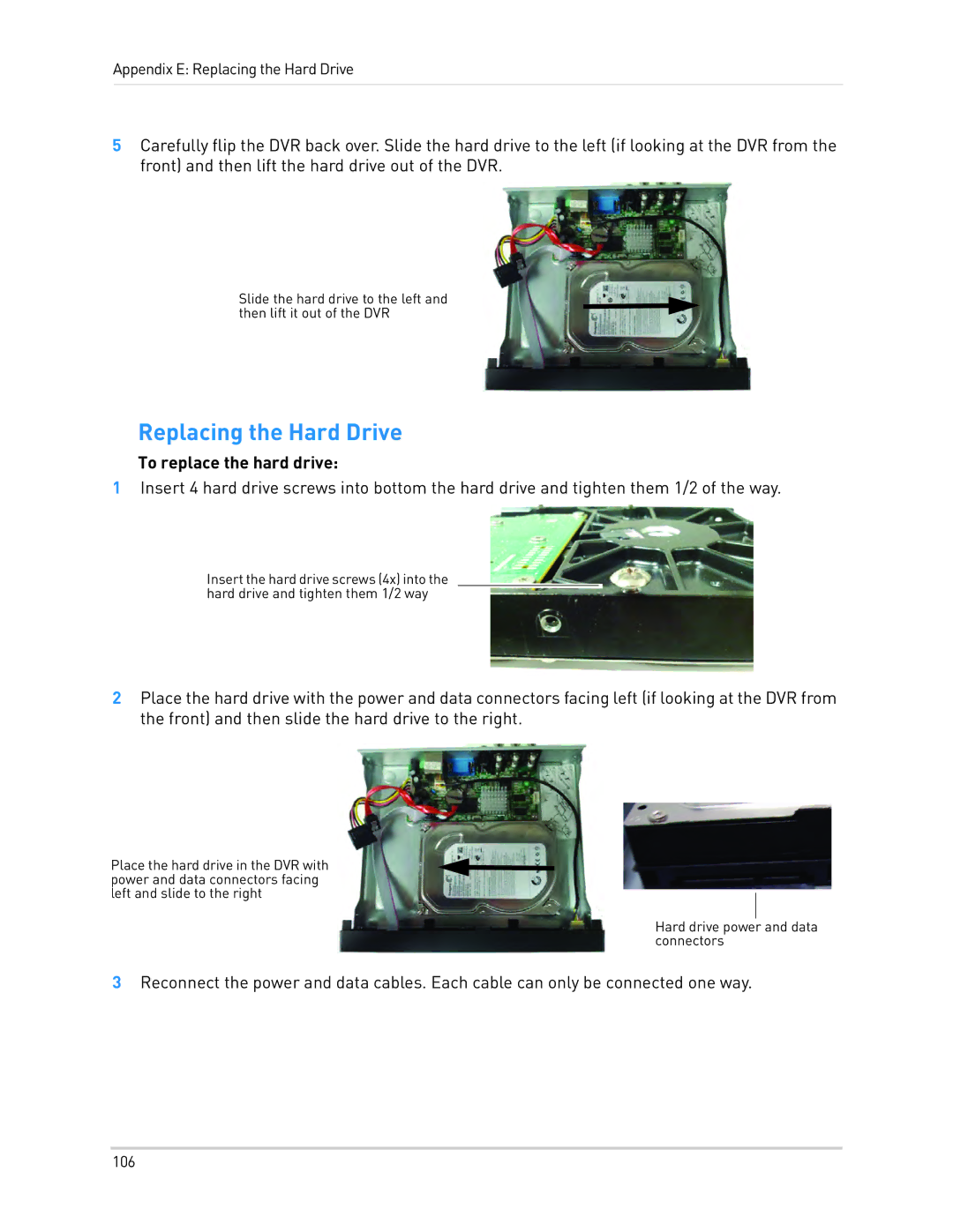 LOREX Technology LH010 ECO BLACKBOX SERIES instruction manual Replacing the Hard Drive, To replace the hard drive 