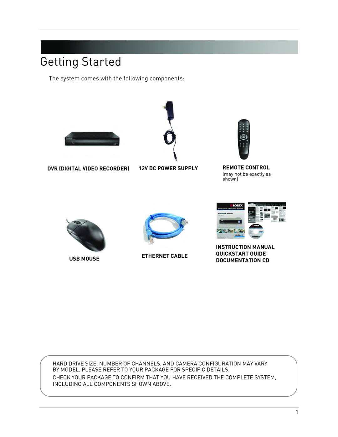 LOREX Technology LH010 ECO BLACKBOX SERIES instruction manual Getting Started, System comes with the following components 