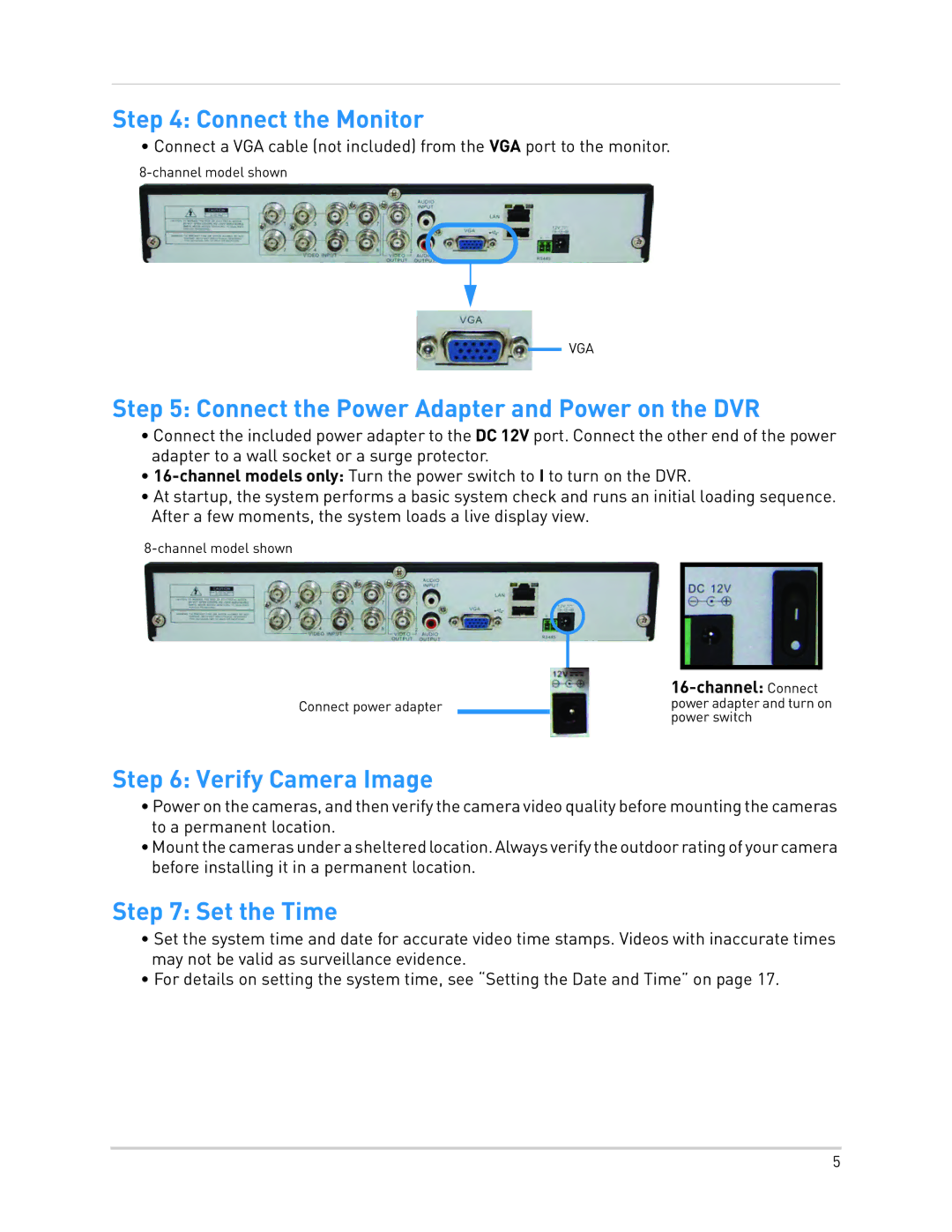 LOREX Technology LH010 ECO BLACKBOX SERIES Connect the Monitor, Connect the Power Adapter and Power on the DVR 