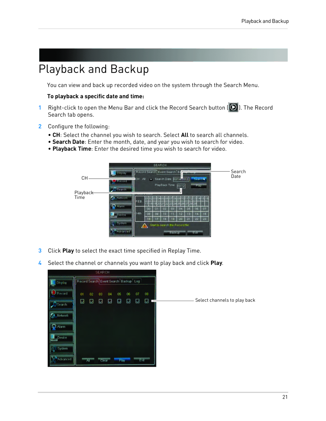 LOREX Technology LH010 ECO BLACKBOX SERIES instruction manual Playback and Backup, To playback a specific date and time 