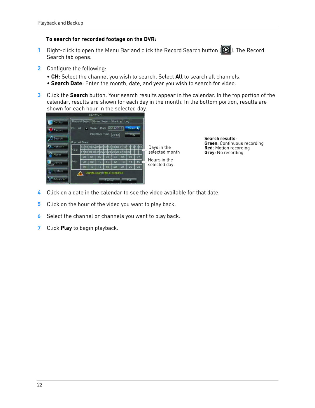 LOREX Technology LH010 ECO BLACKBOX SERIES instruction manual To search for recorded footage on the DVR, Search results 