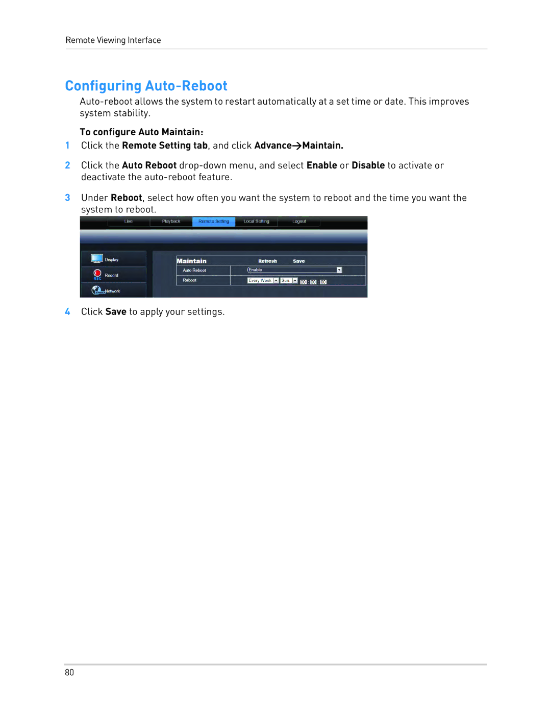 LOREX Technology LH010 ECO BLACKBOX SERIES instruction manual Configuring Auto-Reboot 