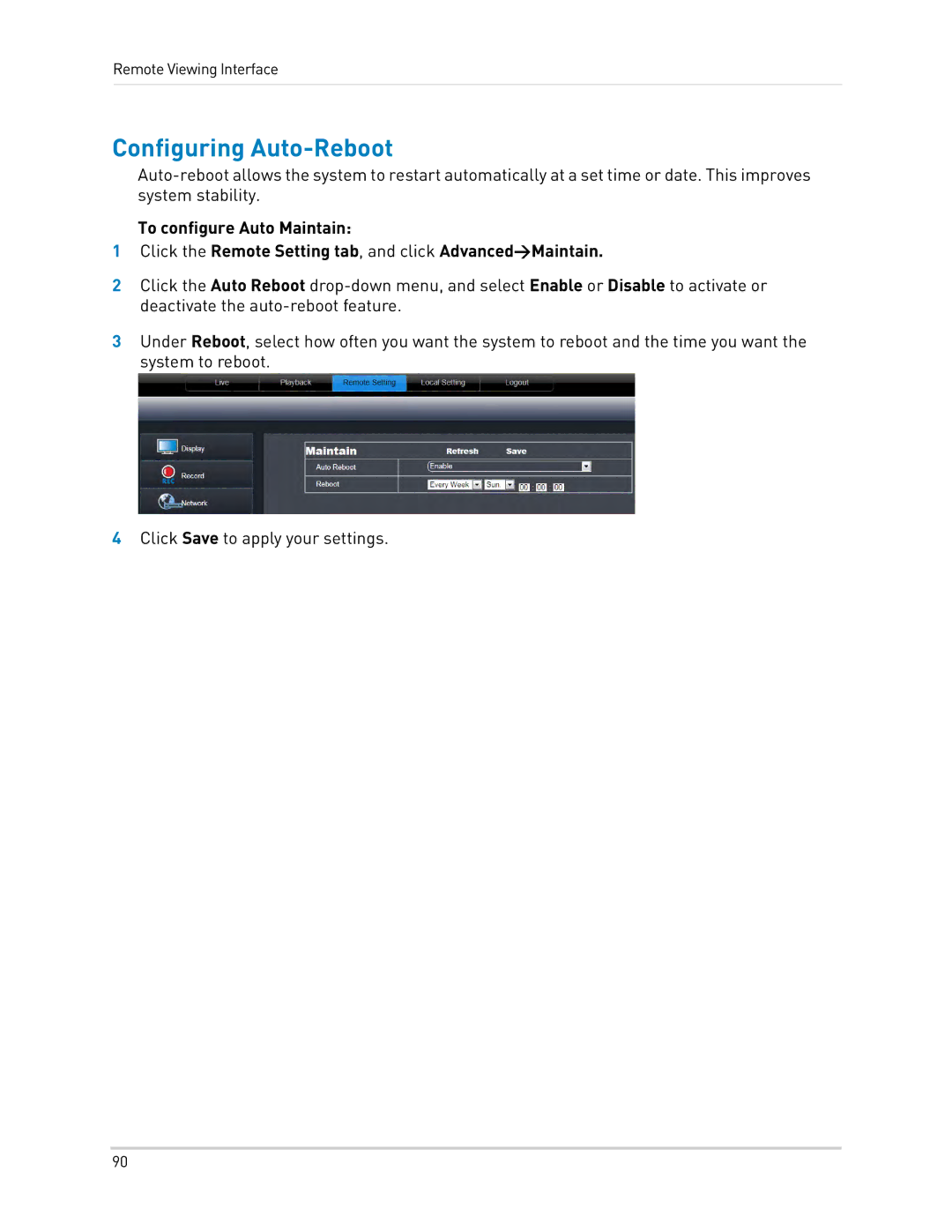 LOREX Technology LH0181011C8F instruction manual Configuring Auto-Reboot 