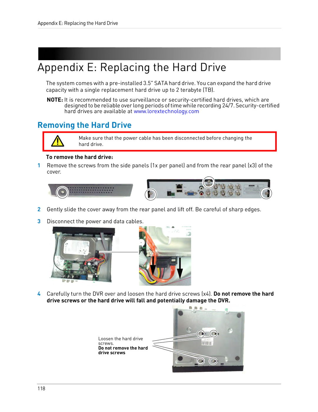 LOREX Technology LH0181011C8F Appendix E Replacing the Hard Drive, Removing the Hard Drive, To remove the hard drive 