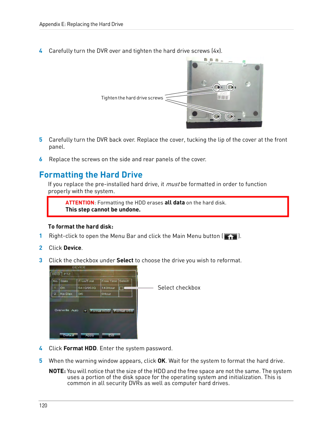 LOREX Technology LH0181011C8F Formatting the Hard Drive, This step cannot be undone To format the hard disk 