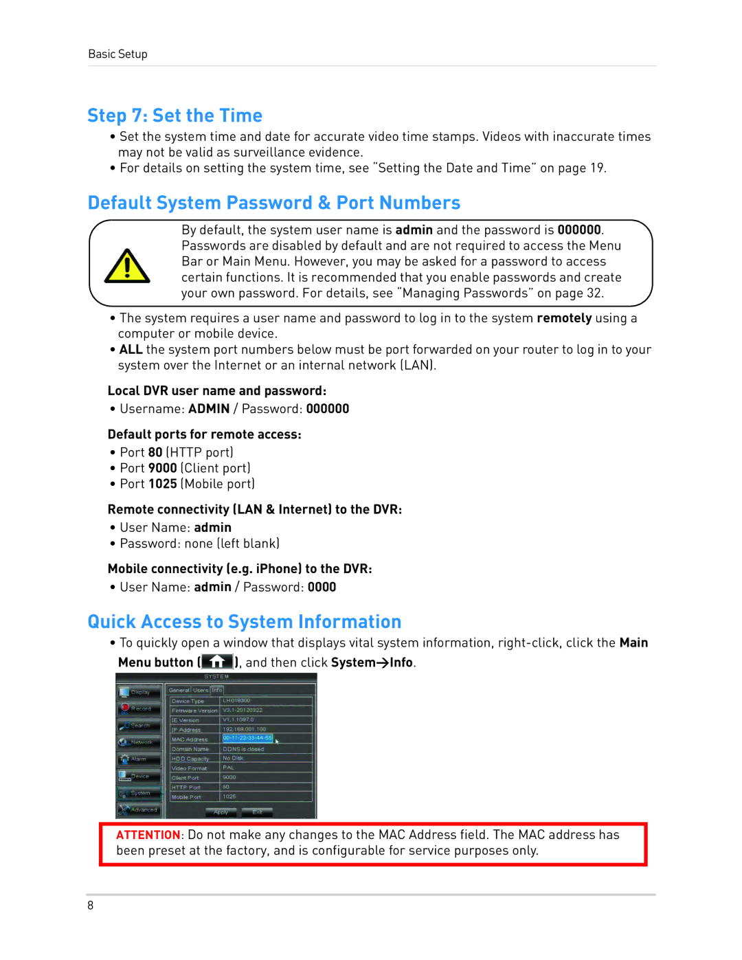 LOREX Technology LH0181011C8F Set the Time, Default System Password & Port Numbers, Quick Access to System Information 