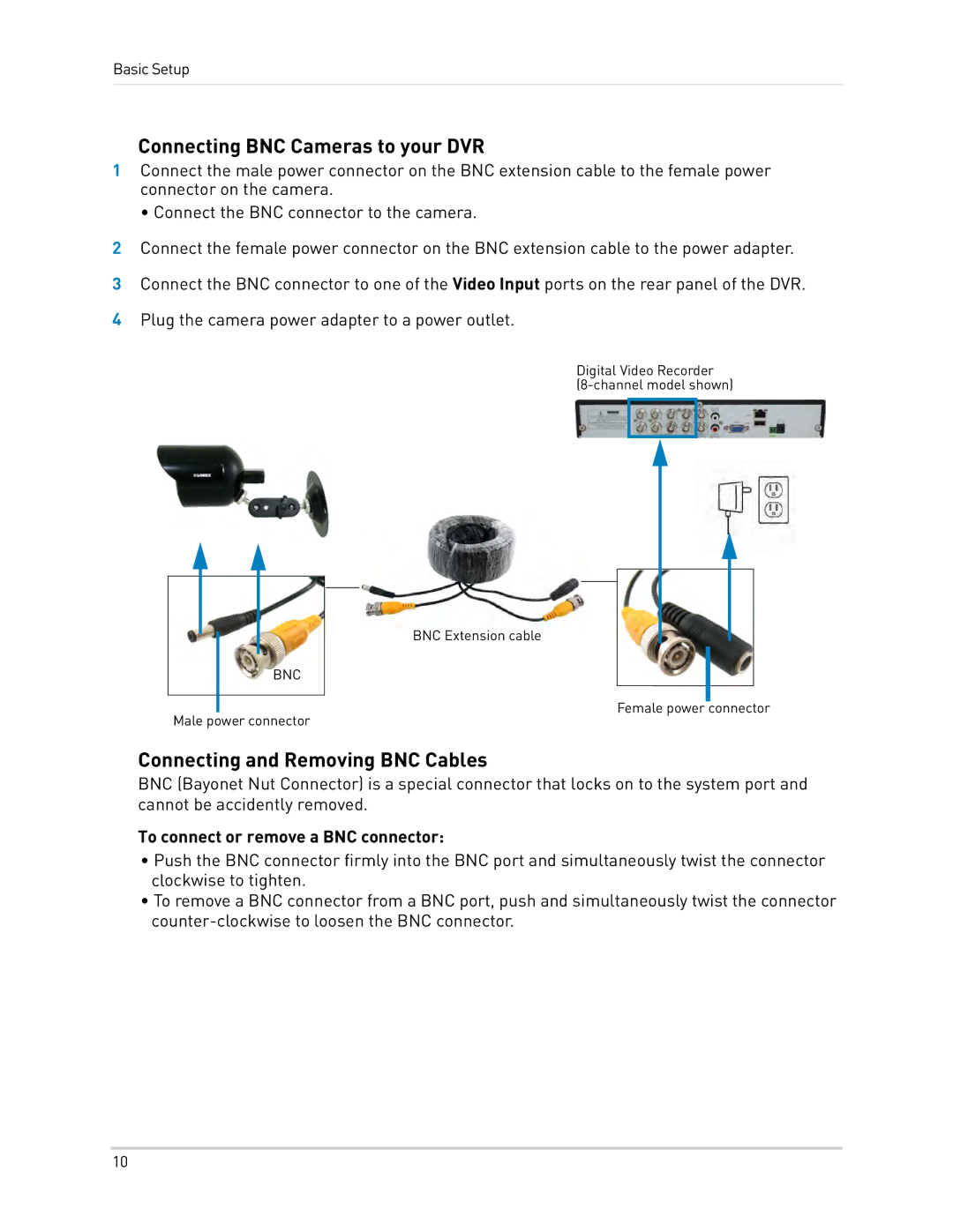 LOREX Technology LH0181011C8F instruction manual Connecting BNC Cameras to your DVR, Connecting and Removing BNC Cables 