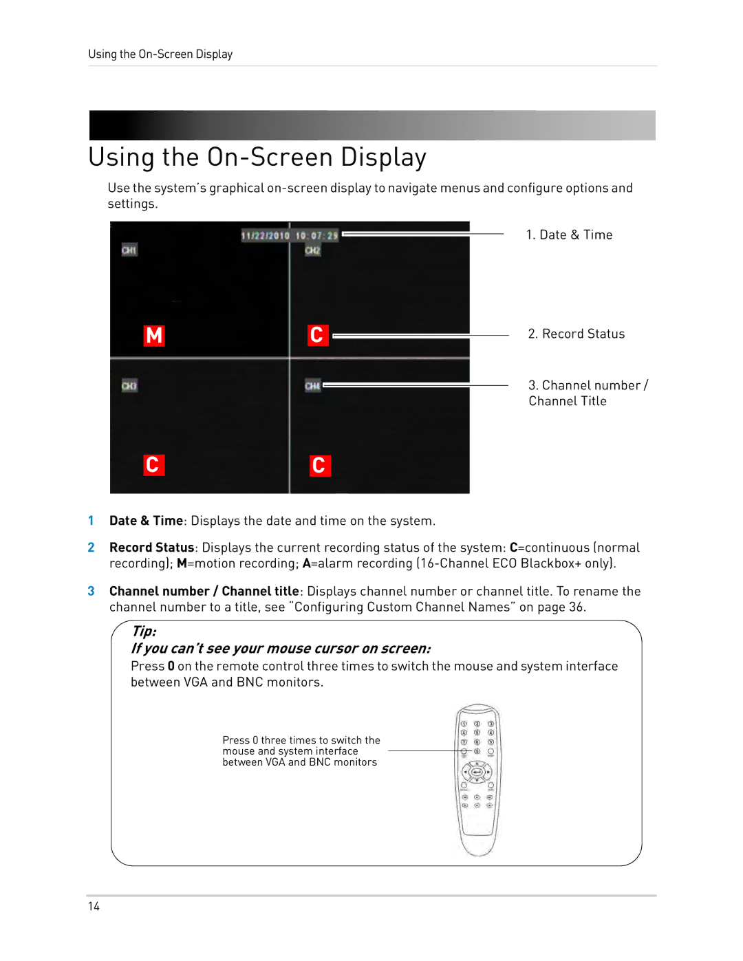 LOREX Technology LH0181011C8F Using the On-Screen Display, Tip If you can’t see your mouse cursor on screen 