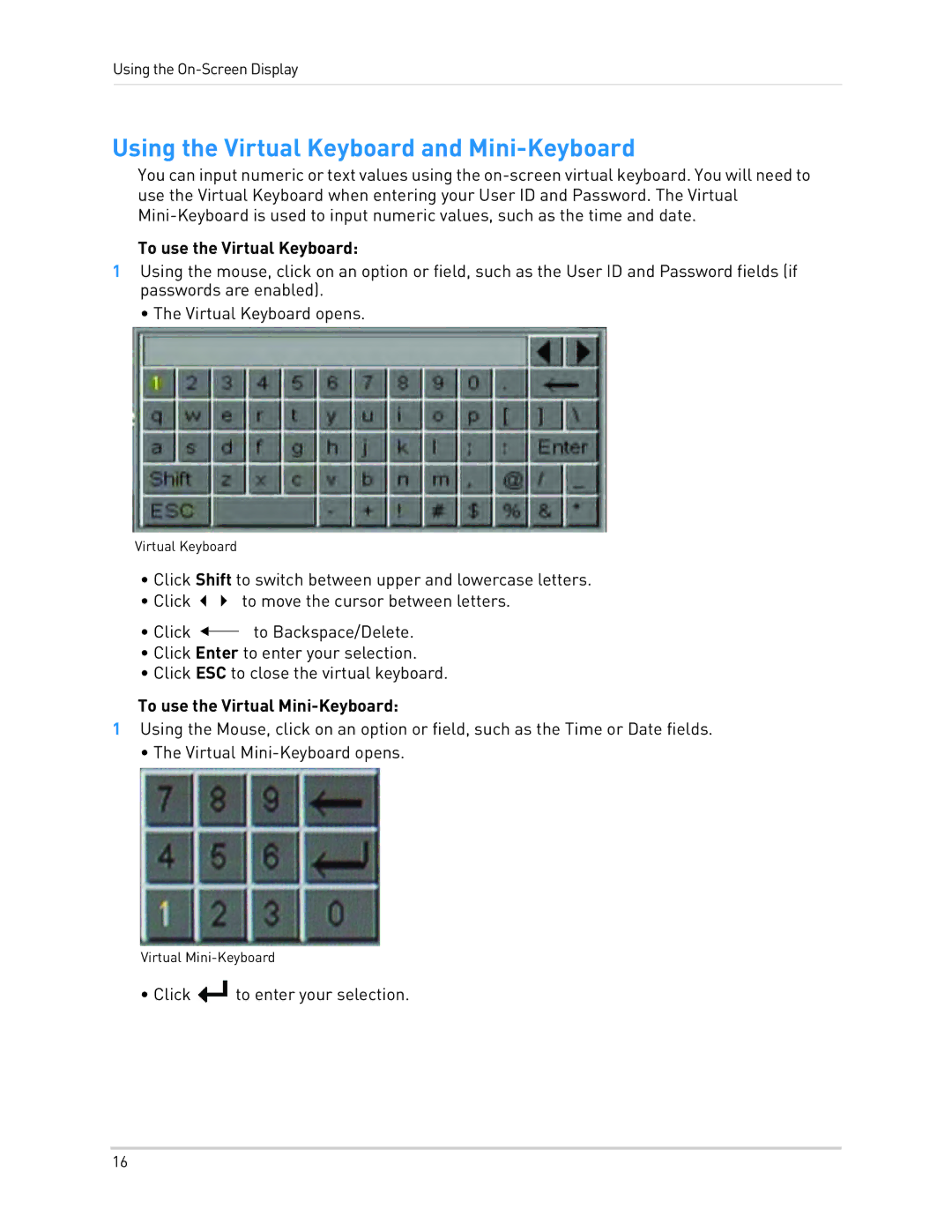 LOREX Technology LH0181011C8F instruction manual Using the Virtual Keyboard and Mini-Keyboard, To use the Virtual Keyboard 