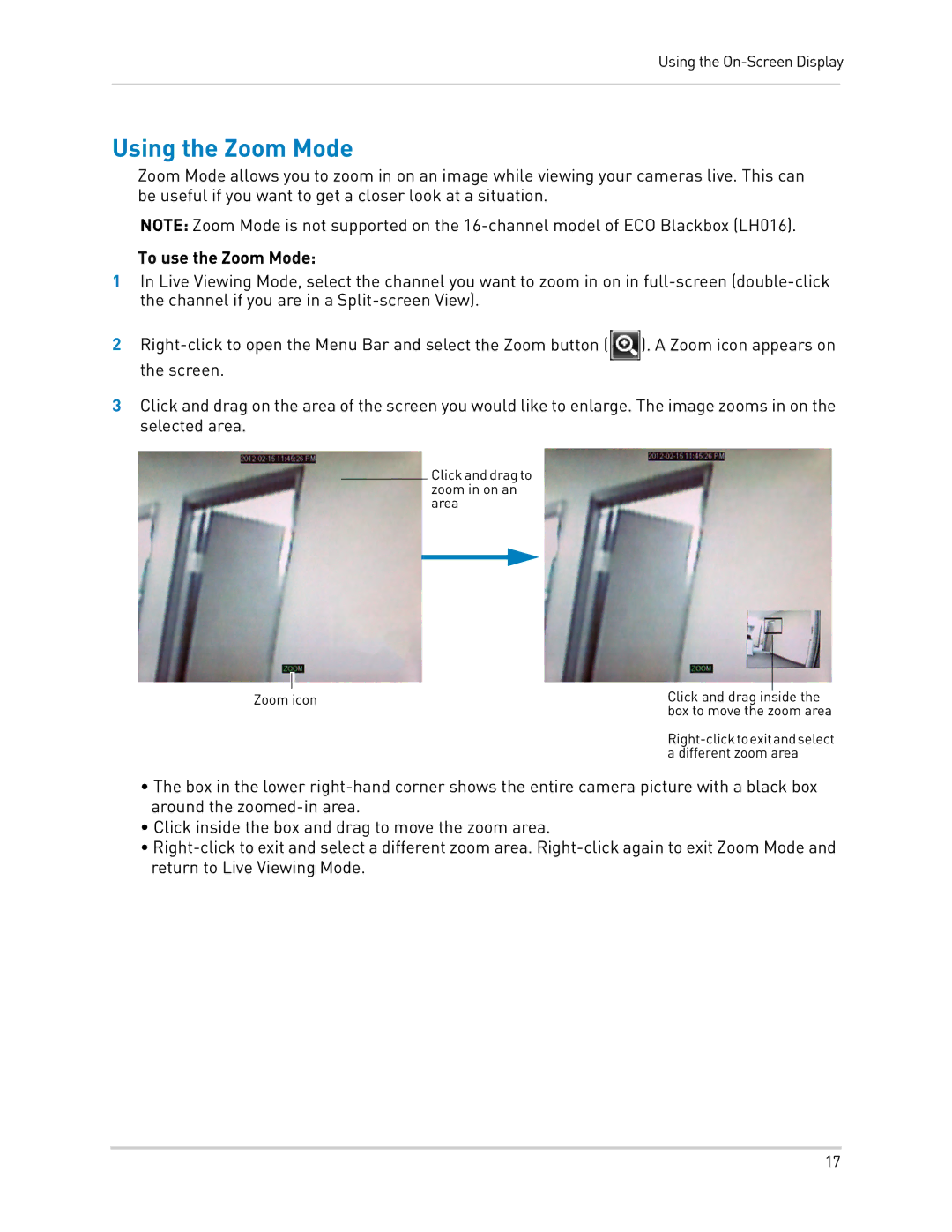 LOREX Technology LH0181011C8F instruction manual Using the Zoom Mode, To use the Zoom Mode 