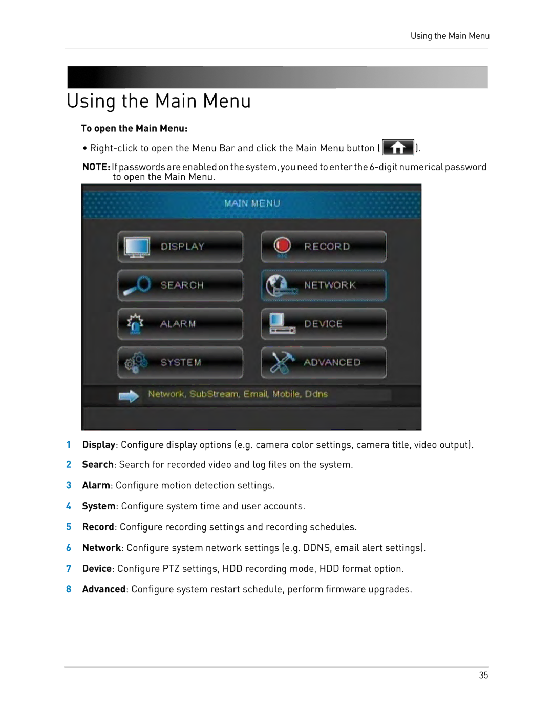 LOREX Technology LH0181011C8F instruction manual Using the Main Menu, To open the Main Menu 