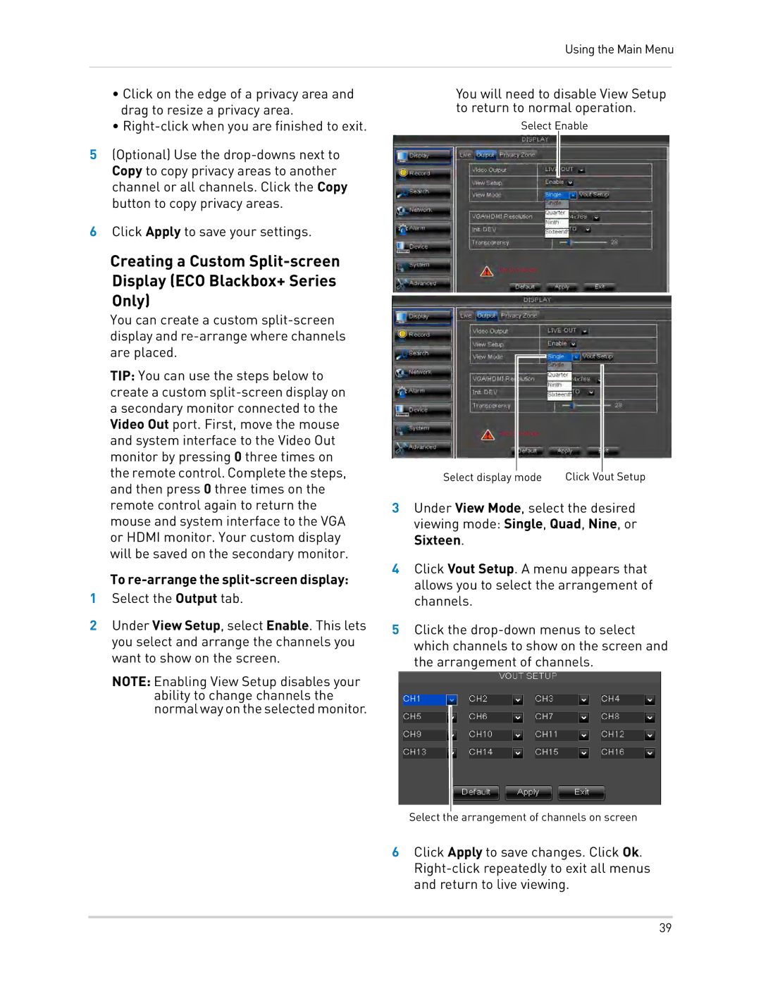 LOREX Technology LH0181011C8F instruction manual To re-arrange the split-screen display 