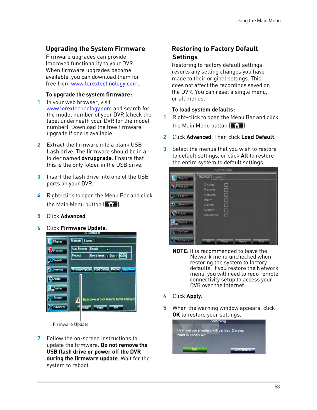 LOREX Technology LH0181011C8F instruction manual Upgrading the System Firmware, Restoring to Factory Default Settings 