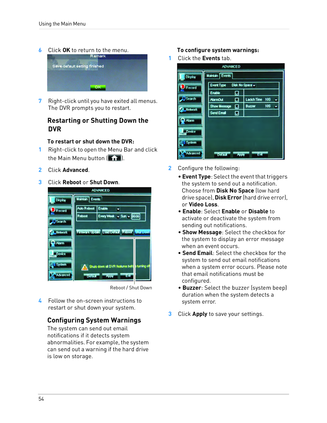 LOREX Technology LH0181011C8F Restarting or Shutting Down, Configuring System Warnings, To restart or shut down the DVR 