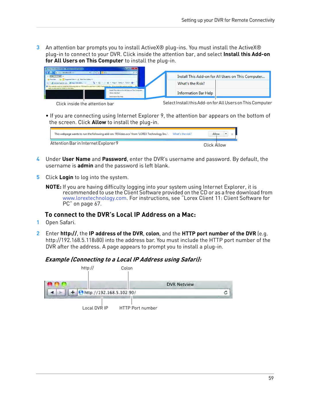 LOREX Technology LH0181011C8F instruction manual To connect to the DVR’s Local IP Address on a Mac 