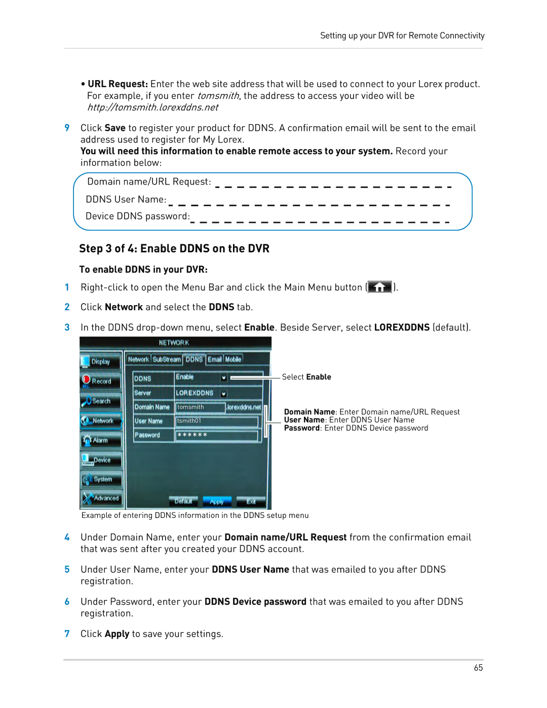 LOREX Technology LH0181011C8F instruction manual Enable Ddns on the DVR, To enable Ddns in your DVR 