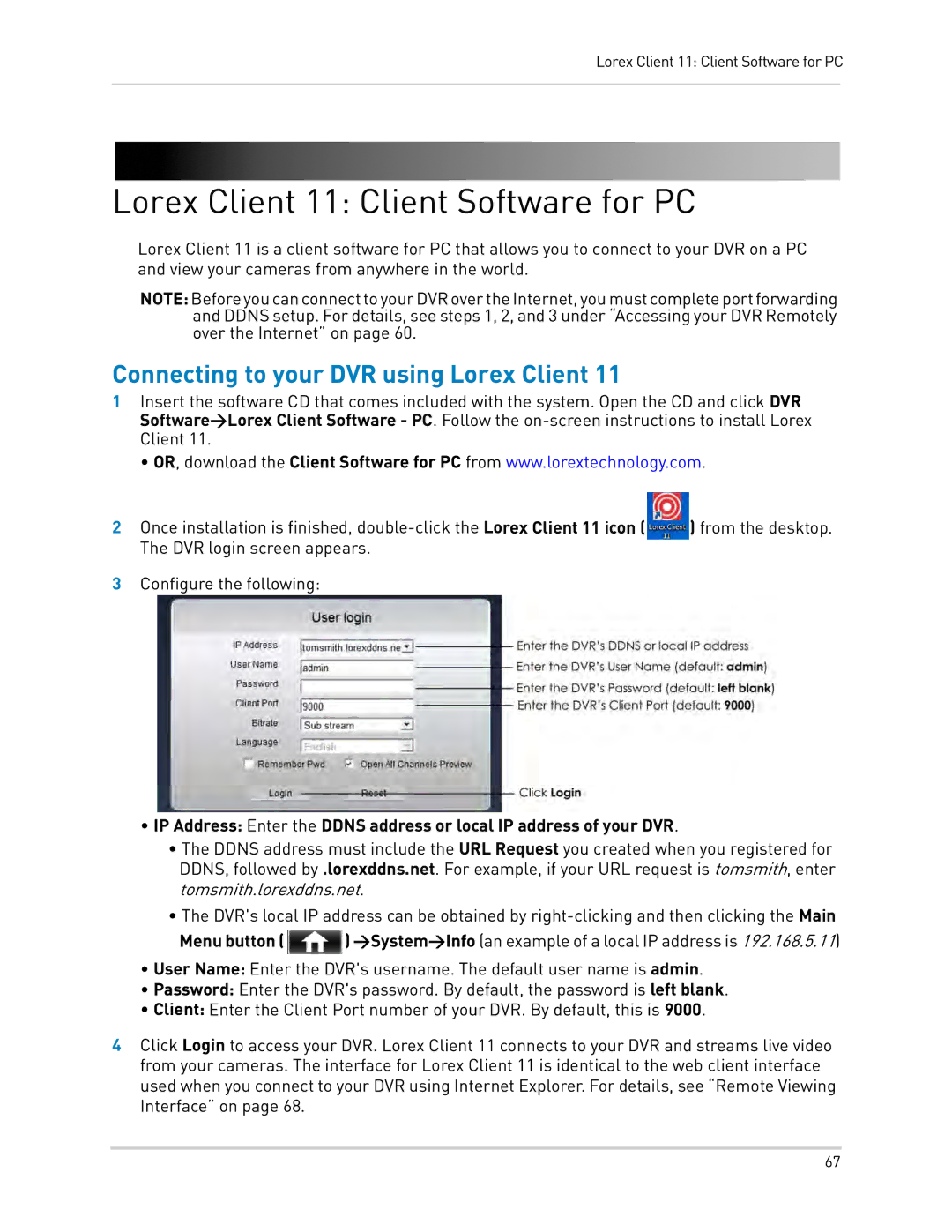 LOREX Technology LH0181011C8F Lorex Client 11 Client Software for PC, Connecting to your DVR using Lorex Client 