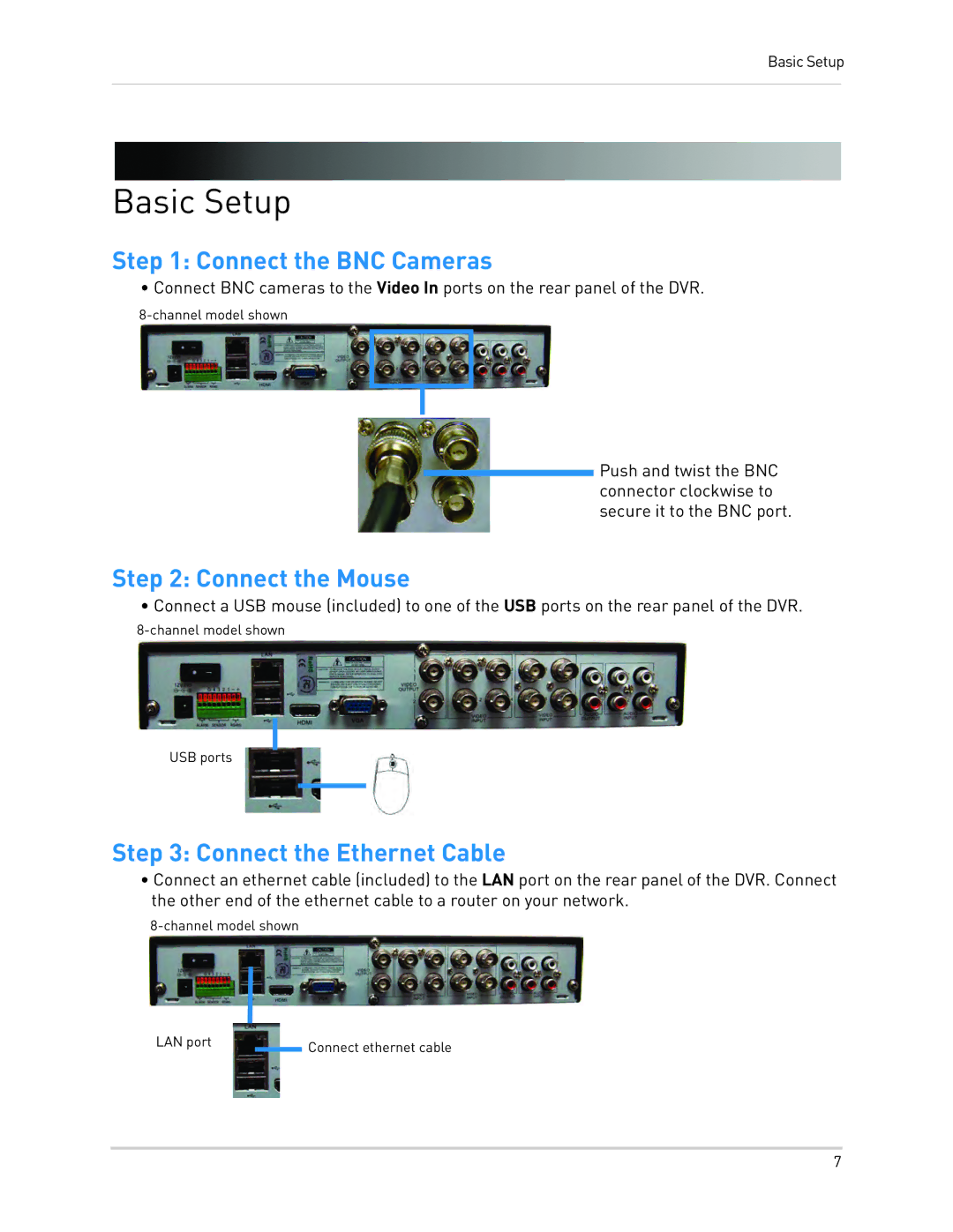 LOREX Technology LH130, LH1361001C8B Basic Setup, Connect the BNC Cameras, Connect the Mouse, Connect the Ethernet Cable 