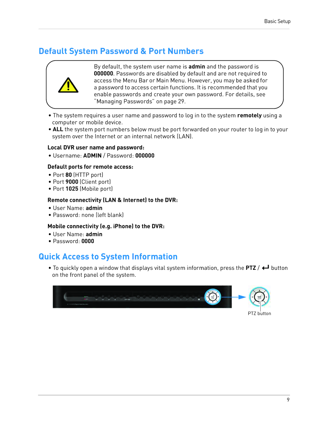 LOREX Technology LH130, LH1361001C8B Default System Password & Port Numbers, Quick Access to System Information 