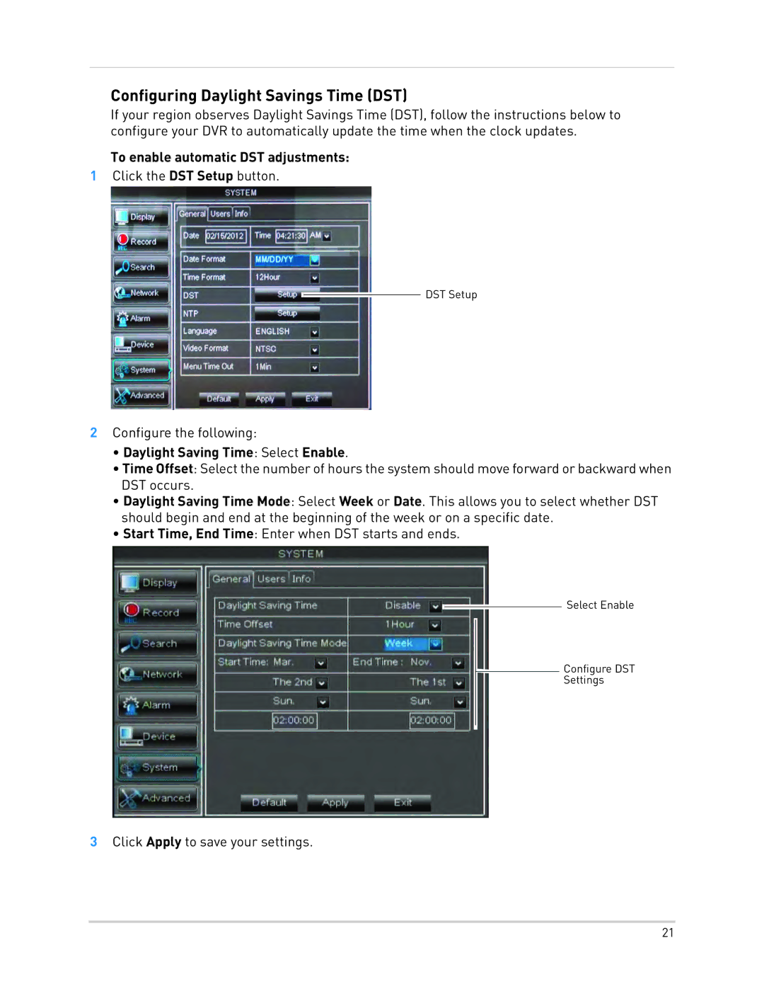 LOREX Technology LH130, LH1361001C8B Configuring Daylight Savings Time DST, To enable automatic DST adjustments 