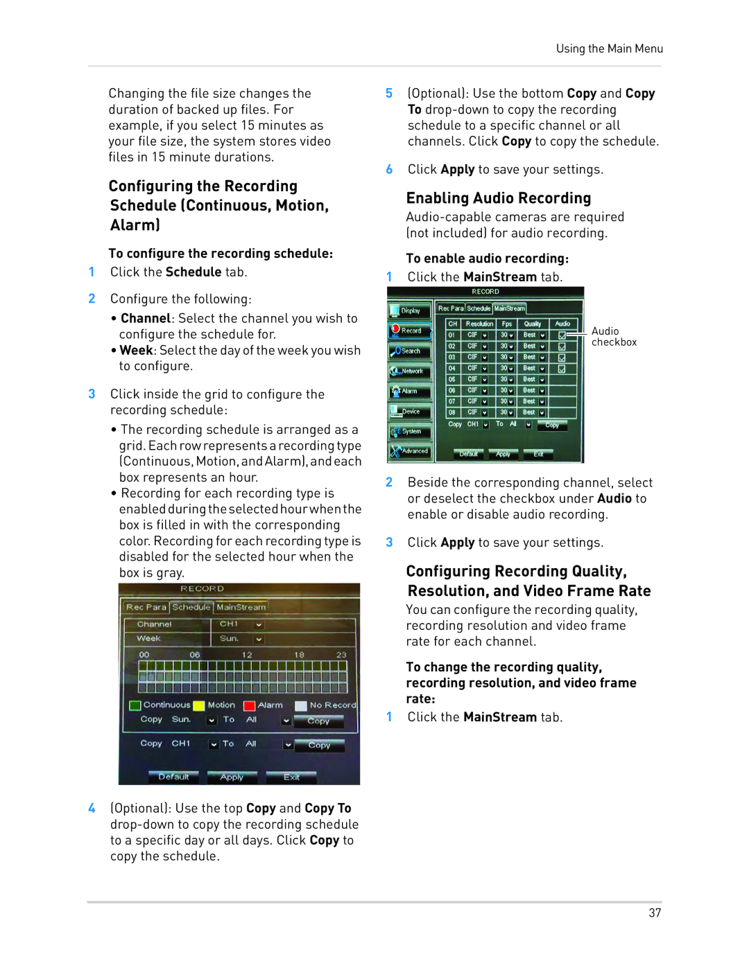 LOREX Technology LH130, LH1361001C8B Configuring the Recording Schedule Continuous, Motion Alarm, Enabling Audio Recording 