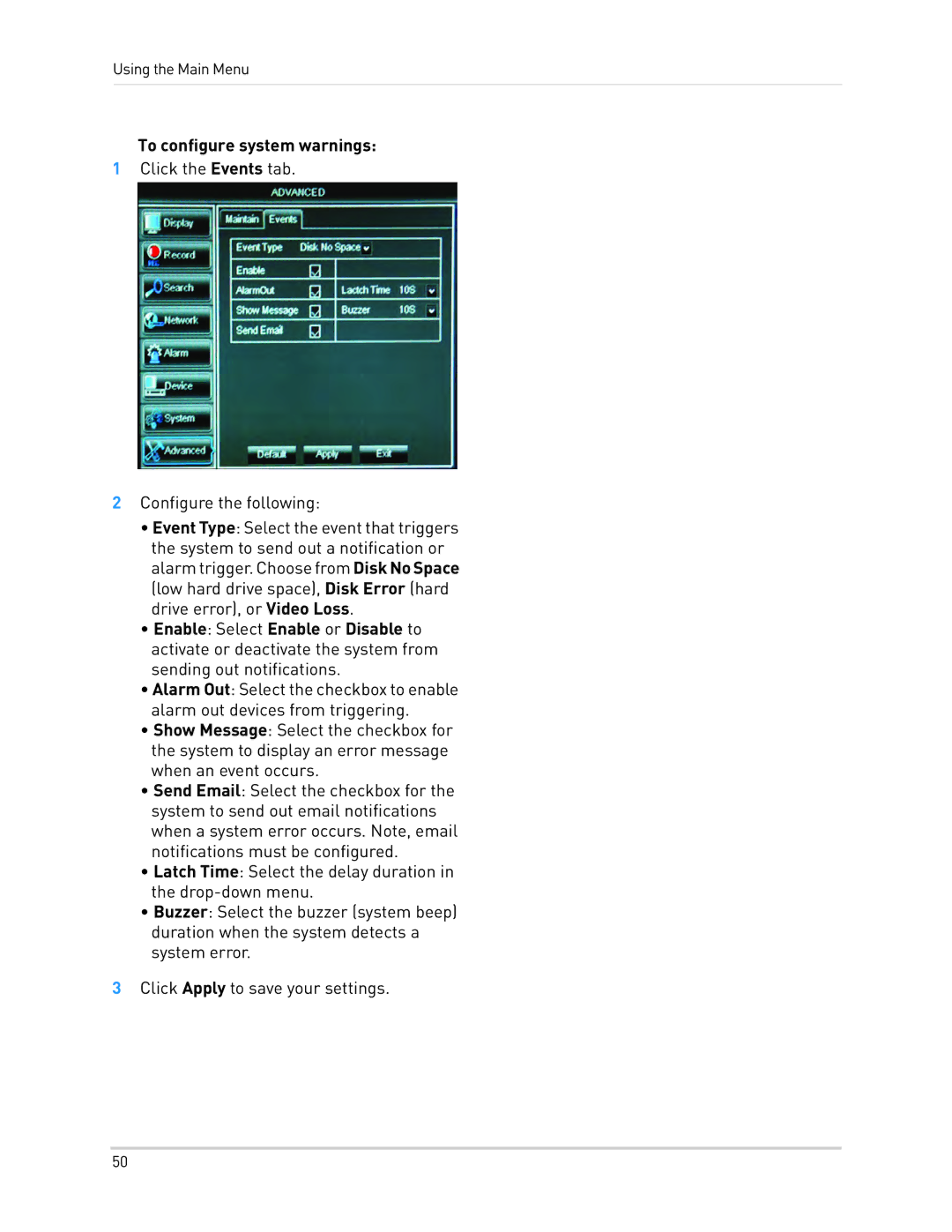 LOREX Technology LH1361001C8B, LH130 To configure system warnings, Click the Events tab Configure the following 