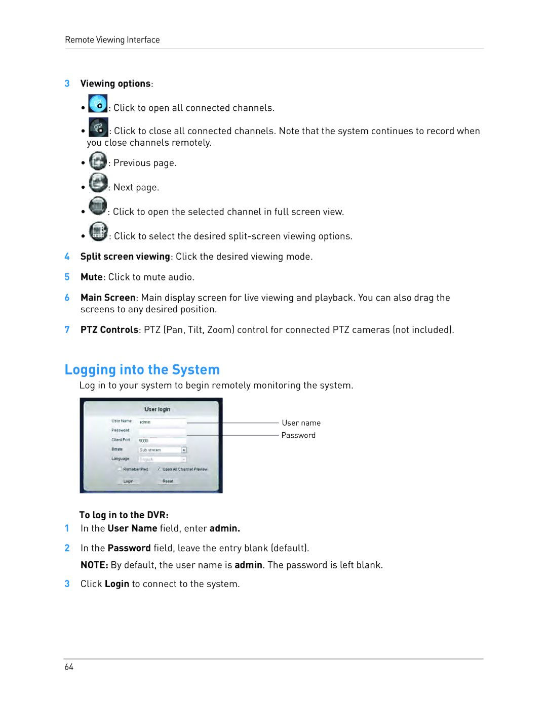 LOREX Technology LH1361001C8B, LH130 instruction manual Logging into the System, Viewing options, To log in to the DVR 