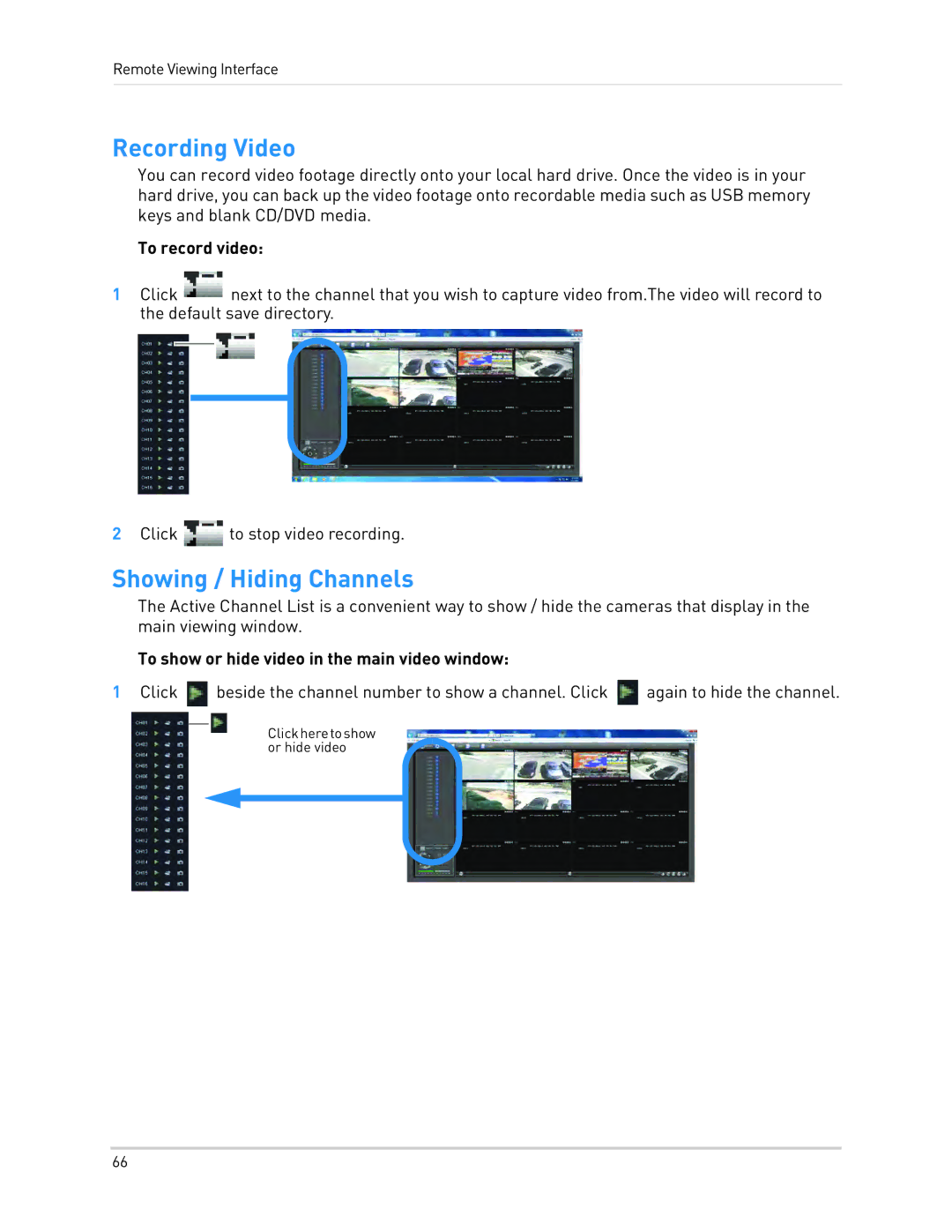 LOREX Technology LH1361001C8B, LH130 instruction manual Recording Video, Showing / Hiding Channels, To record video 