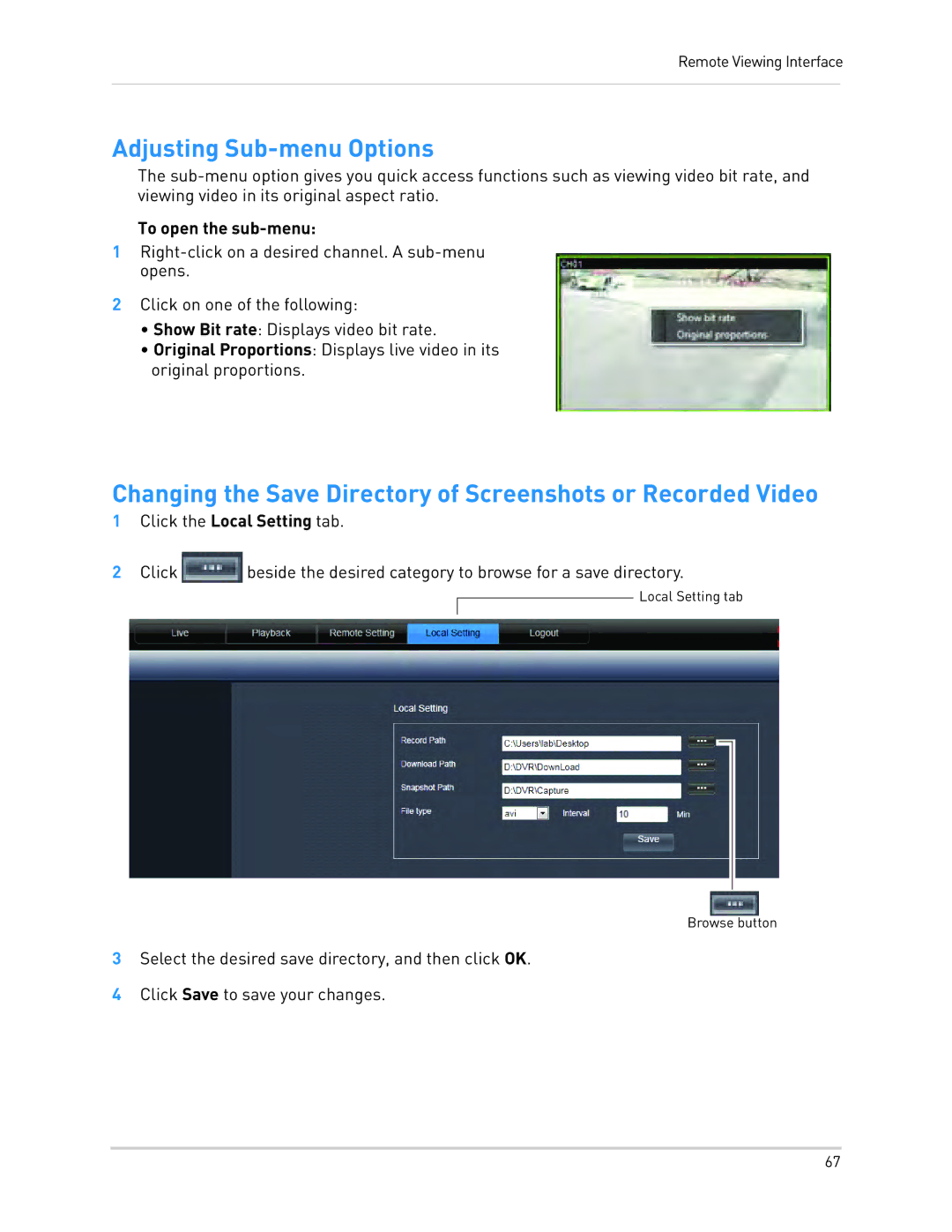 LOREX Technology LH130, LH1361001C8B instruction manual Adjusting Sub-menu Options, To open the sub-menu 