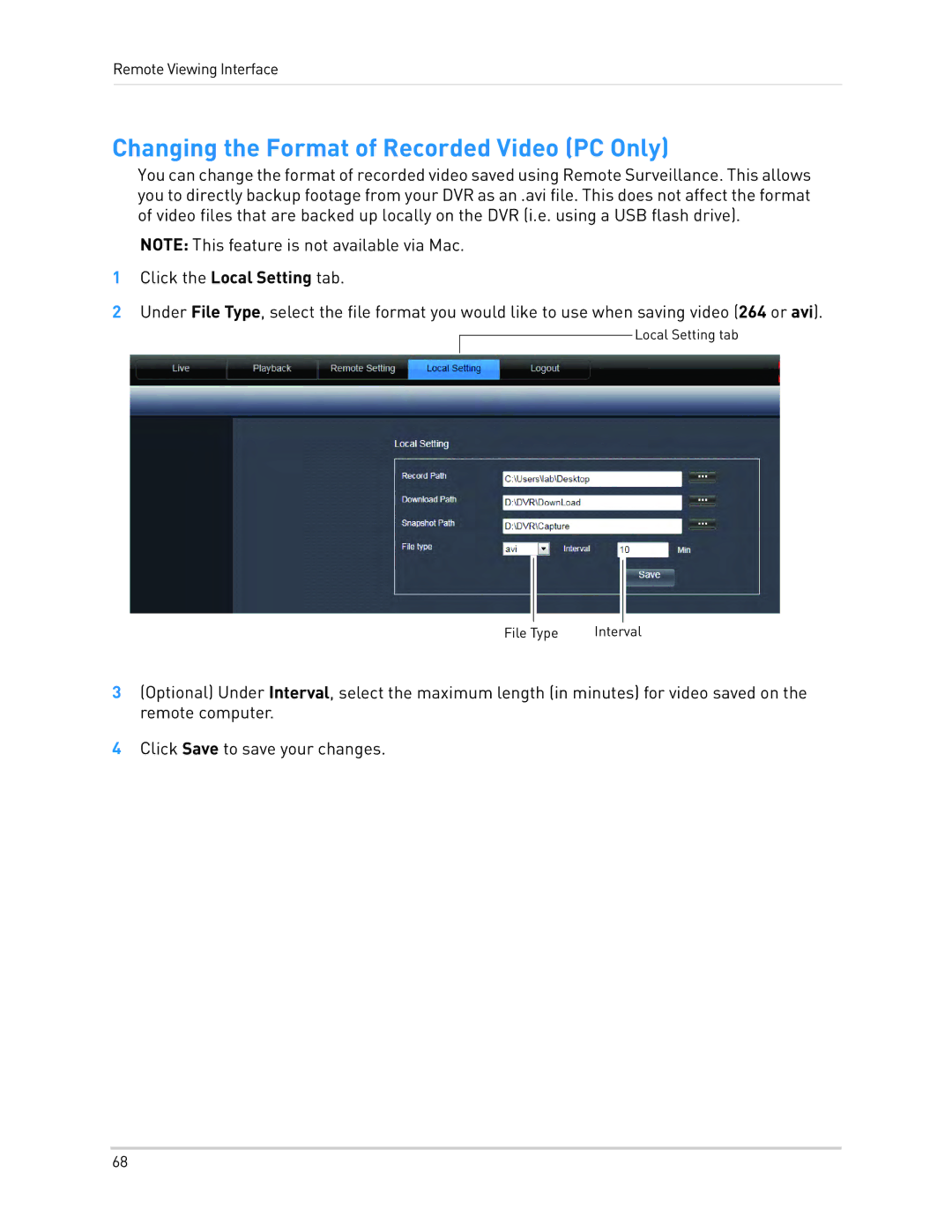 LOREX Technology LH1361001C8B, LH130 instruction manual Changing the Format of Recorded Video PC Only 