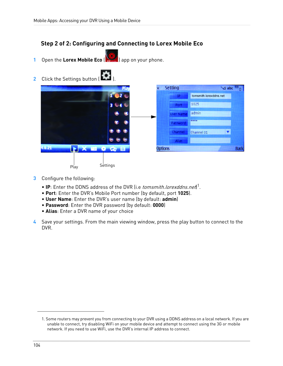 LOREX Technology LH1361001C8B, LH130 instruction manual Open the Lorex Mobile Eco, 2Click the Settings button 