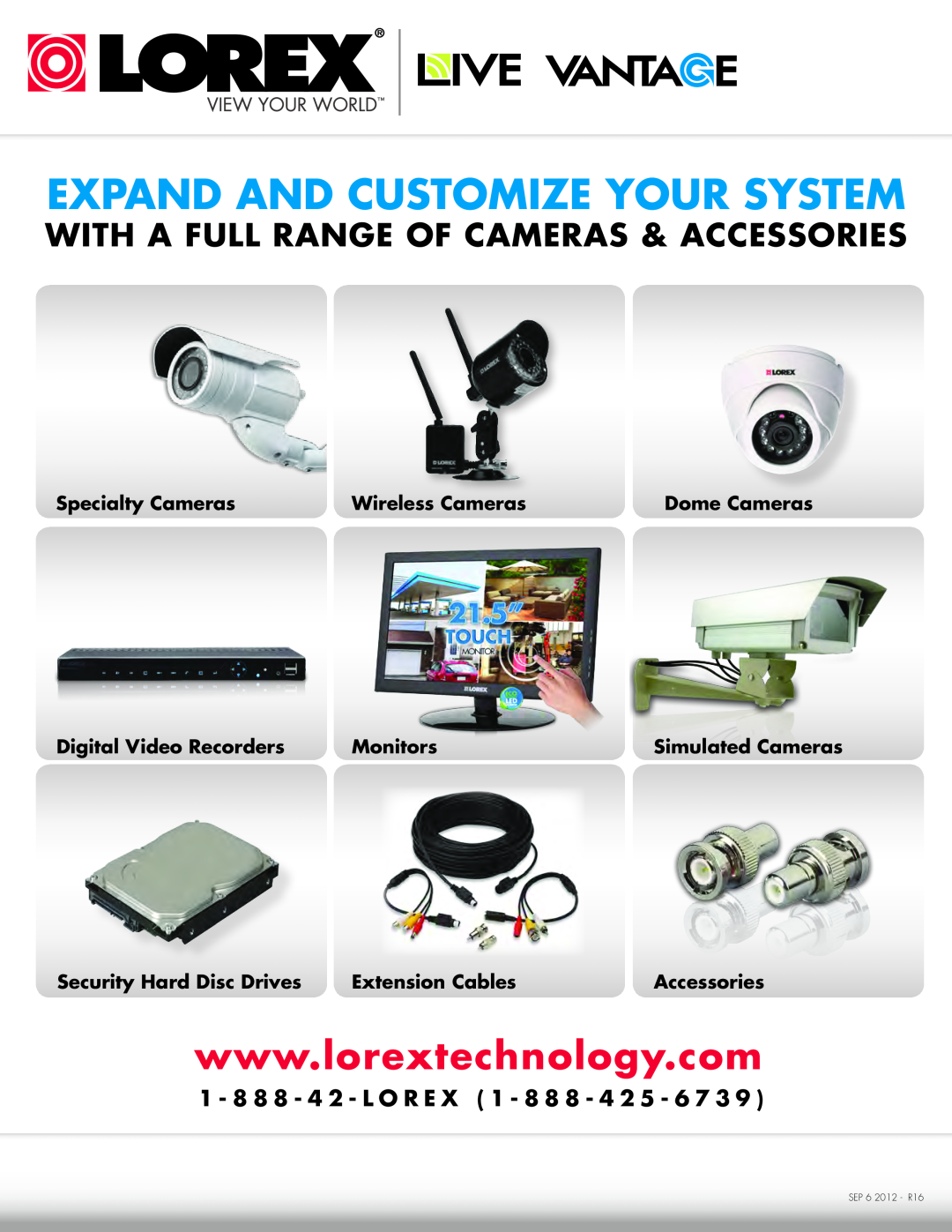 LOREX Technology LH1361001C8B, LH130 Expand And Customize Your System, With A Full Range Of Cameras & Accessories 